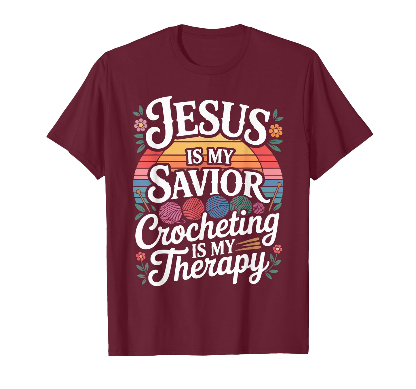 Jesus is My Savior Crocheting Therapy T-Shirt