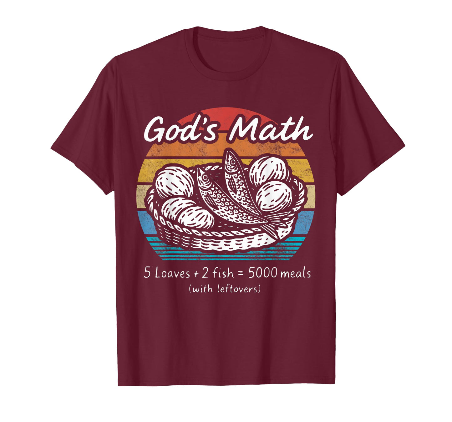 God's Math Loaves Fish Miracle Bible Verse Retro Christian T-Shirt