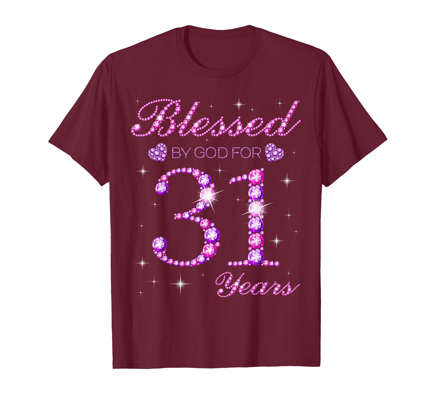 Blessed by God for 31 Years Old 31st Birthday Party T-Shirt