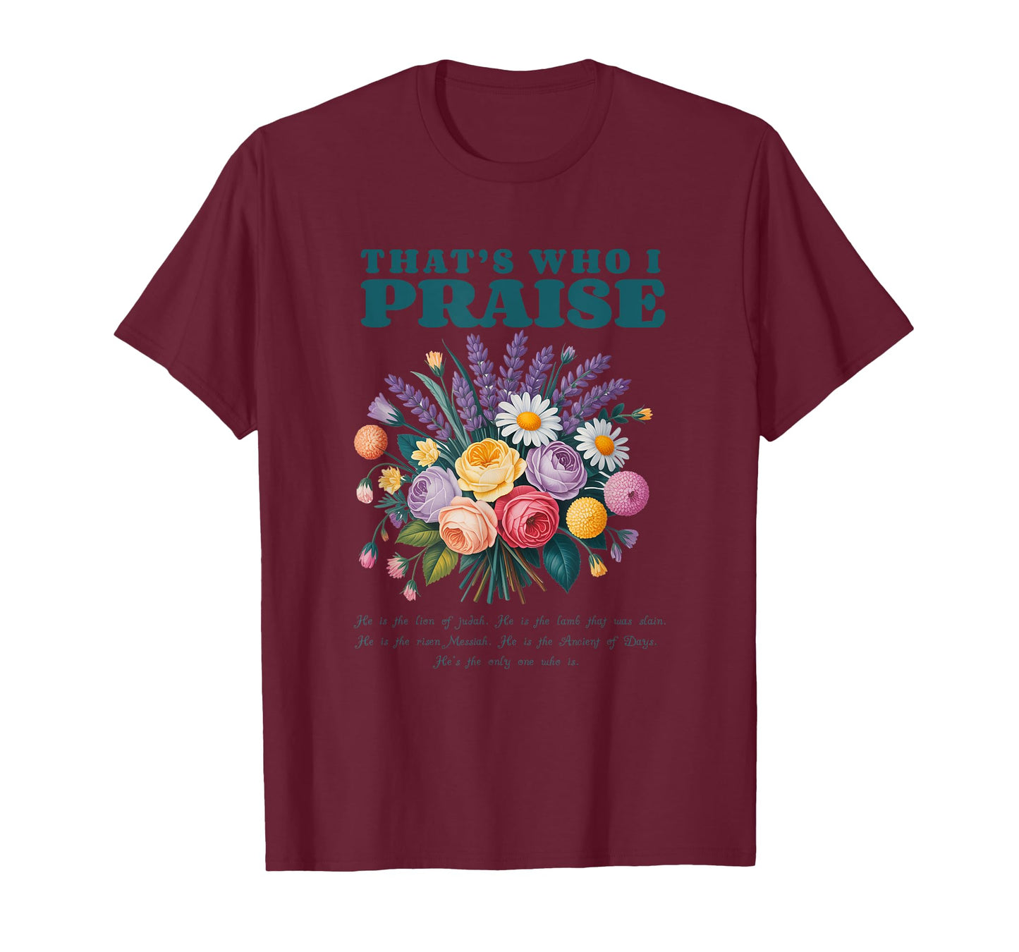 Brandon That's Who I Praise Jesus Christian Lake Merch T-Shirt