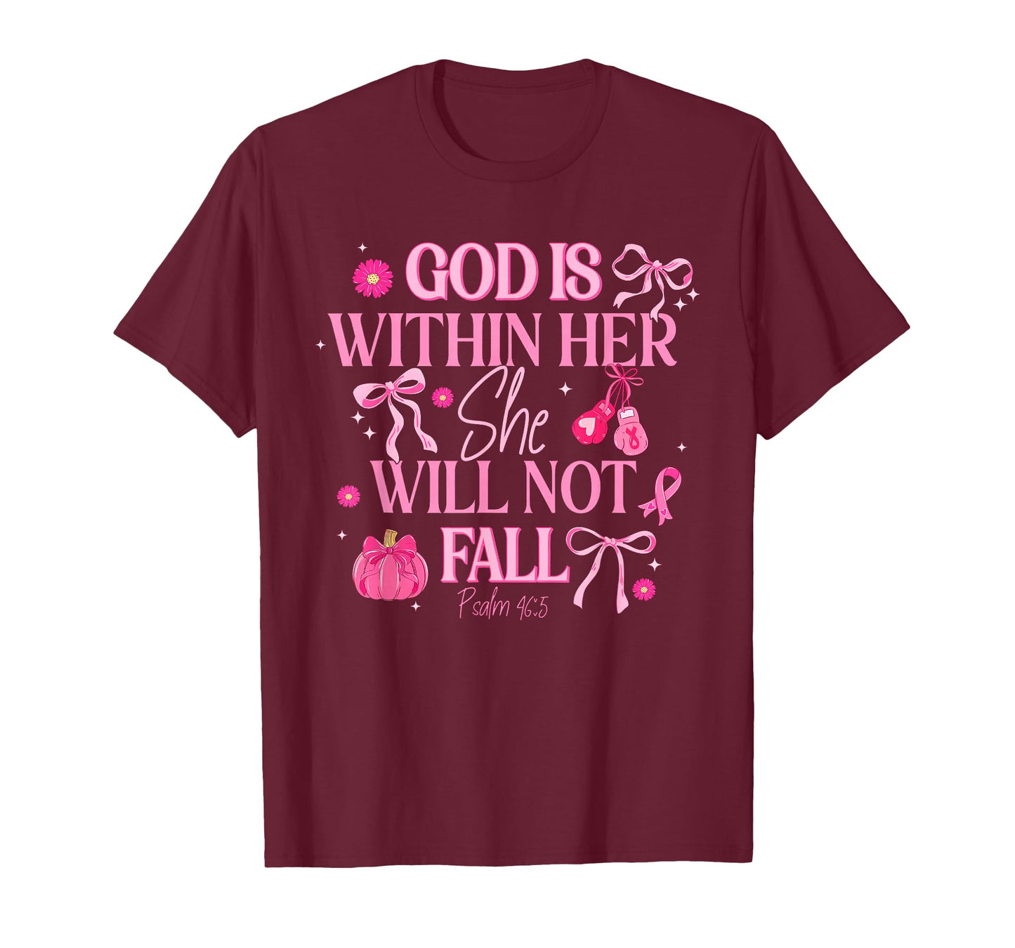God is Within Her She Will Not Fall Breast Cancer Awareness T-Shirt