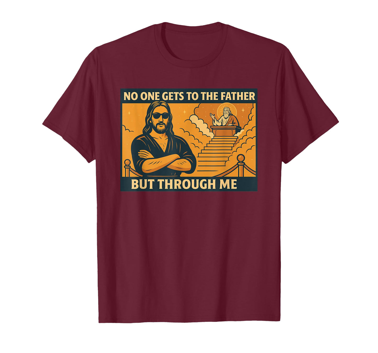Funny Christian Jesus Bouncer - No One Gets to The Father T-Shirt