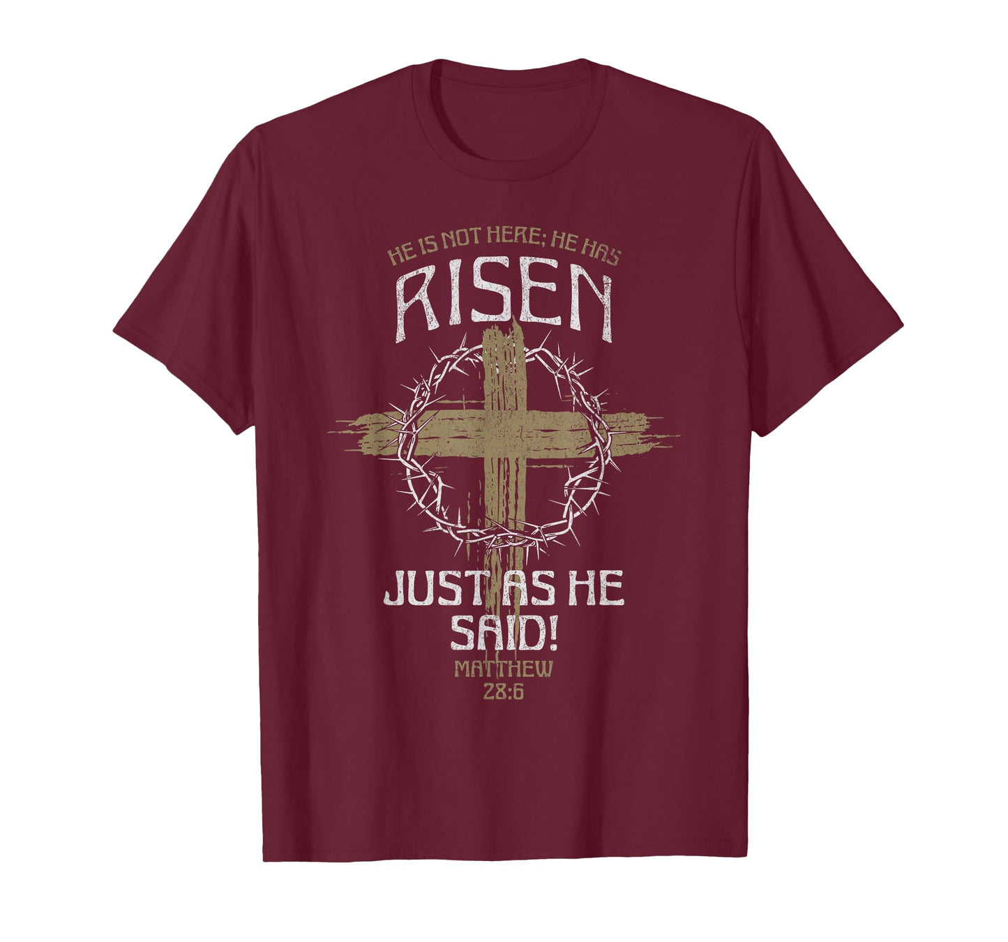 Jesus He is Not Here He Has Risen Christian Men Women Kids T-Shirt