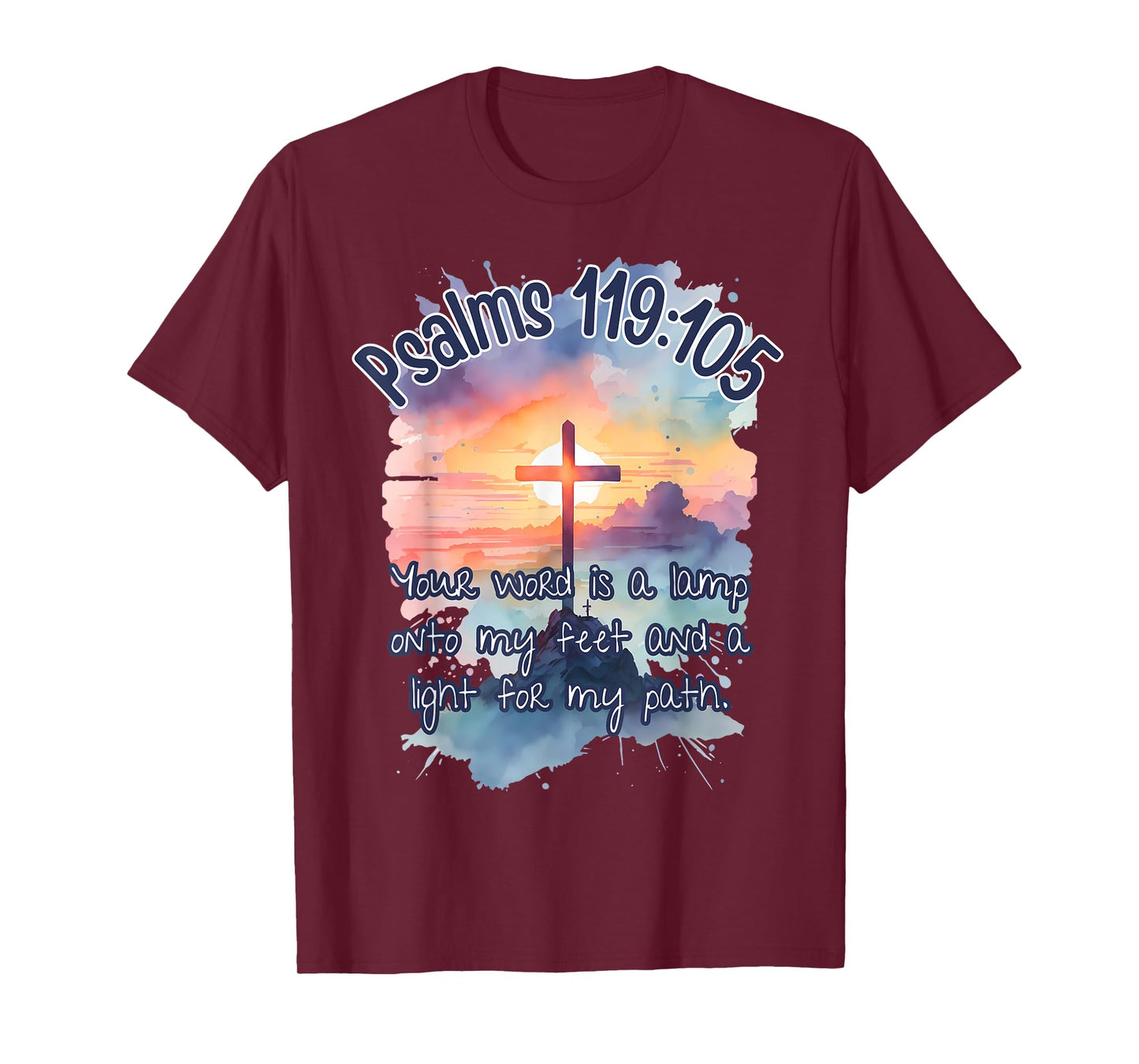 Bible Verse Psalms 119:105 Your word is a lamp Religious Her T-Shirt