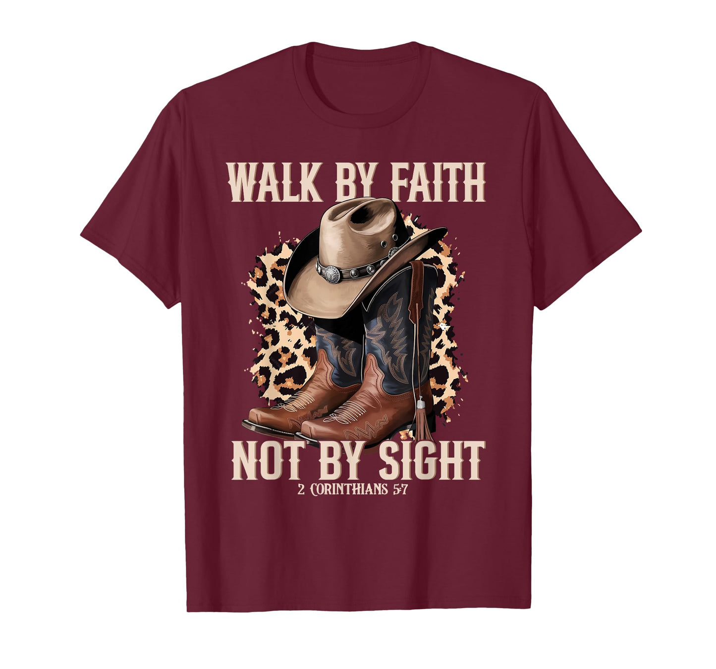 Walk by Faith Not by Sight Cowboy Cowgirl Western Christian T-Shirt