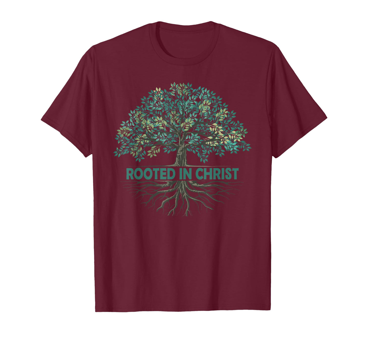 Rooted In Christ Tree God Roots Jesus Christians T-Shirt