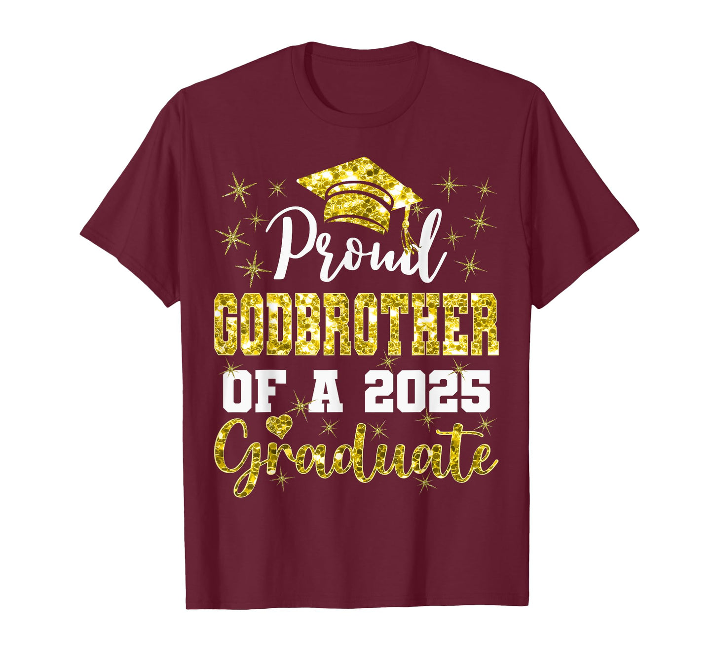 Super Proud Godbrother of 2025 Graduate Graduation Family T-Shirt
