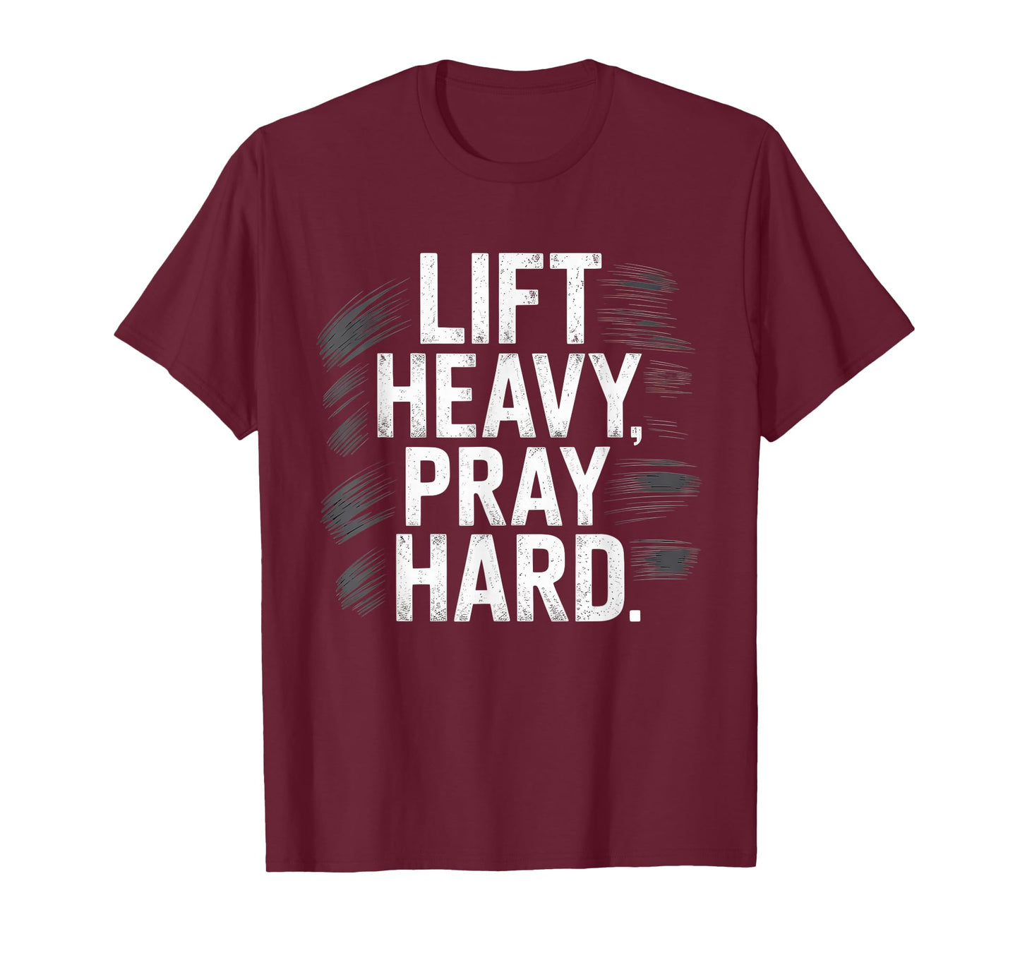 Lift Heavy Pray Hard Tshirt Gym Christian Gift Jesus Faith T-Shirt