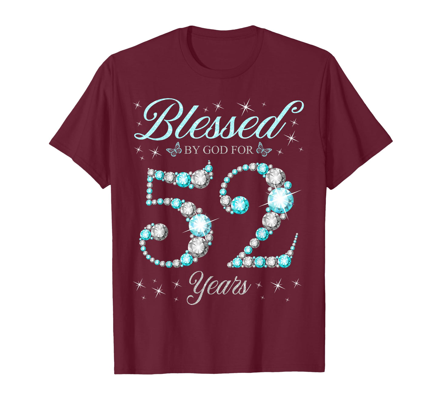 Blessed By God For 52 Years Old 52nd Birthday B-Day Party T-Shirt