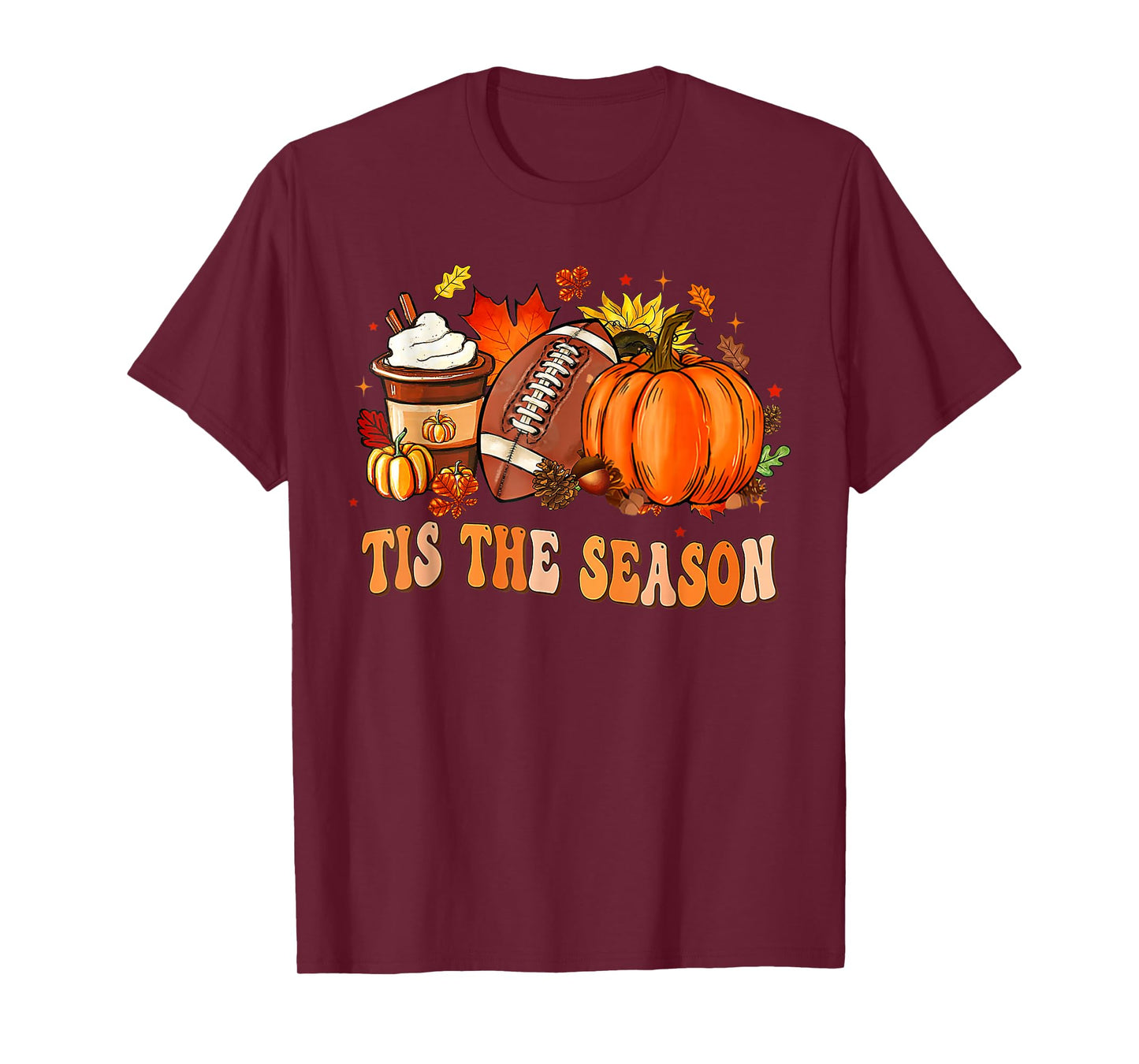 Pumpkin Spice Football Tis The Season Fall Thanksgiving T-Shirt