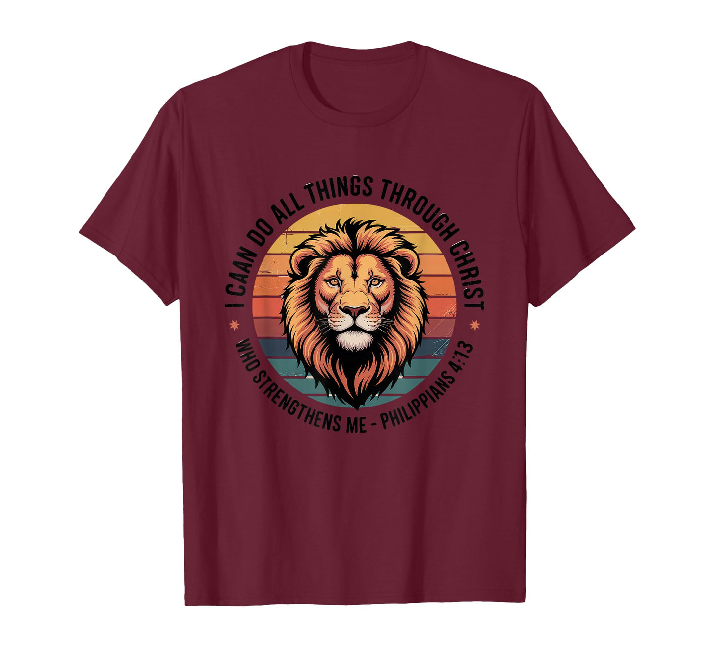 Christian Tshirt Philippians 4:13 Religious Lion Strengthens T-Shirt