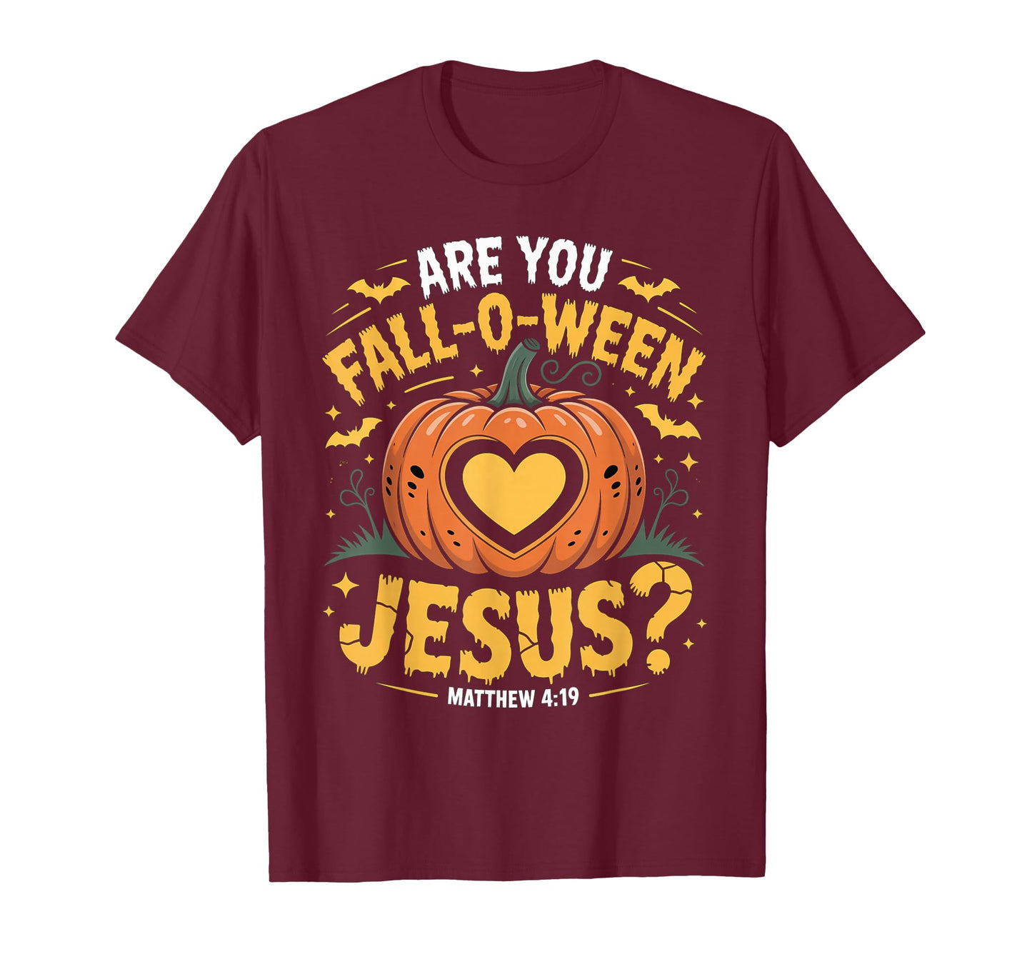 are You Falloween Jesus Funny Christian Halloween Fall Pun T-Shirt