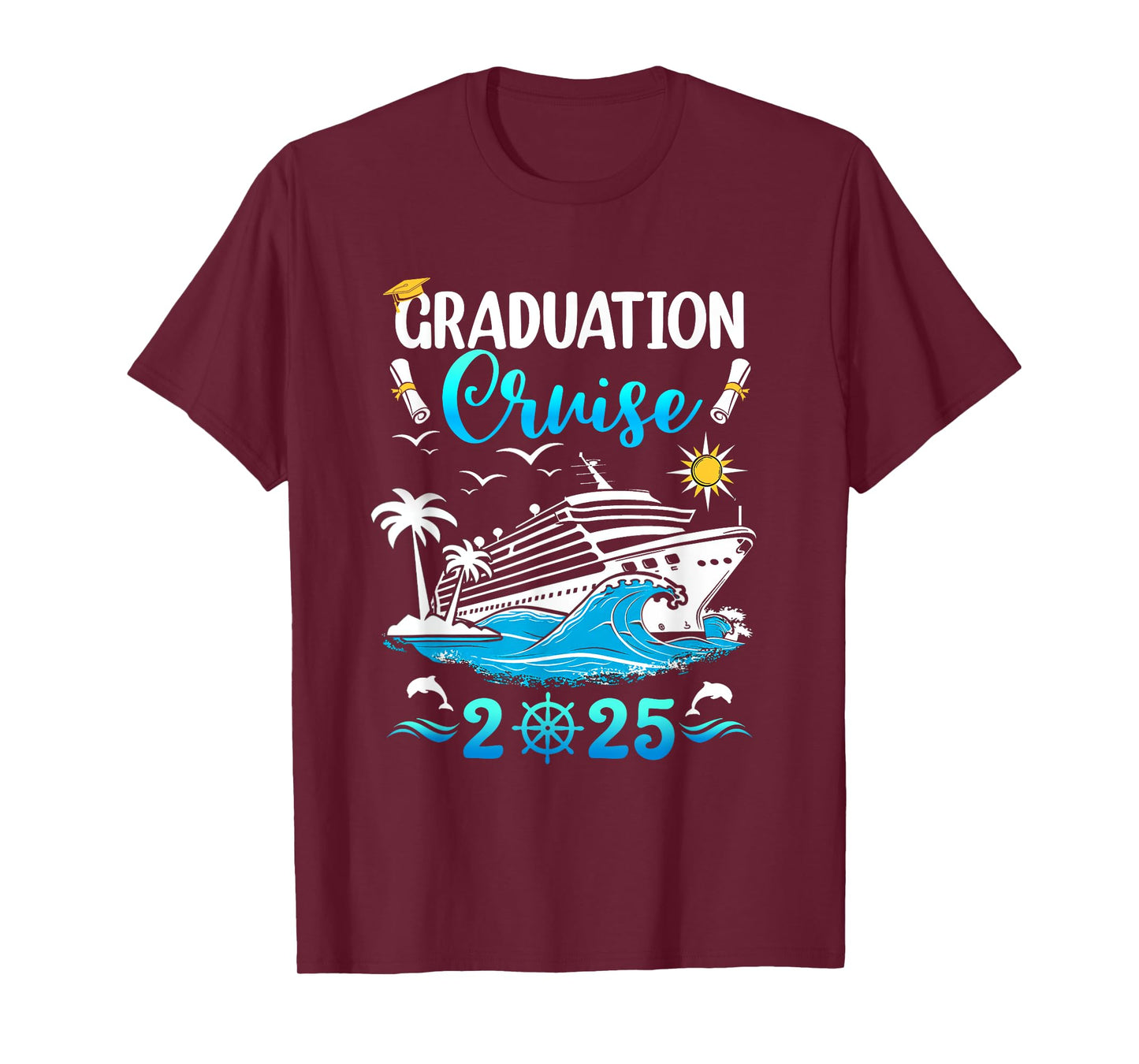 Class Of 2025 Graduation Cruise Senior Graduates Vacation T-Shirt