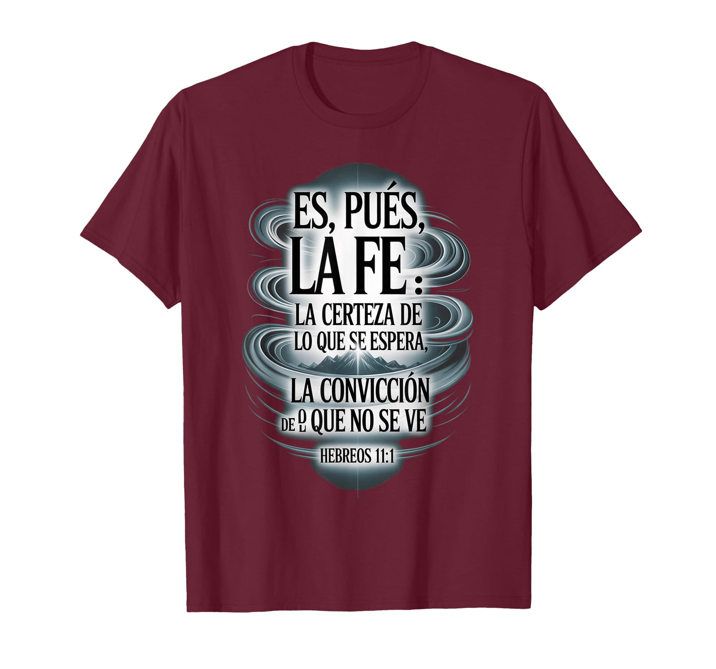 ES Pues La Fe – Hebreos 11:1 Spanish Bible Verse Christian T-Shirt