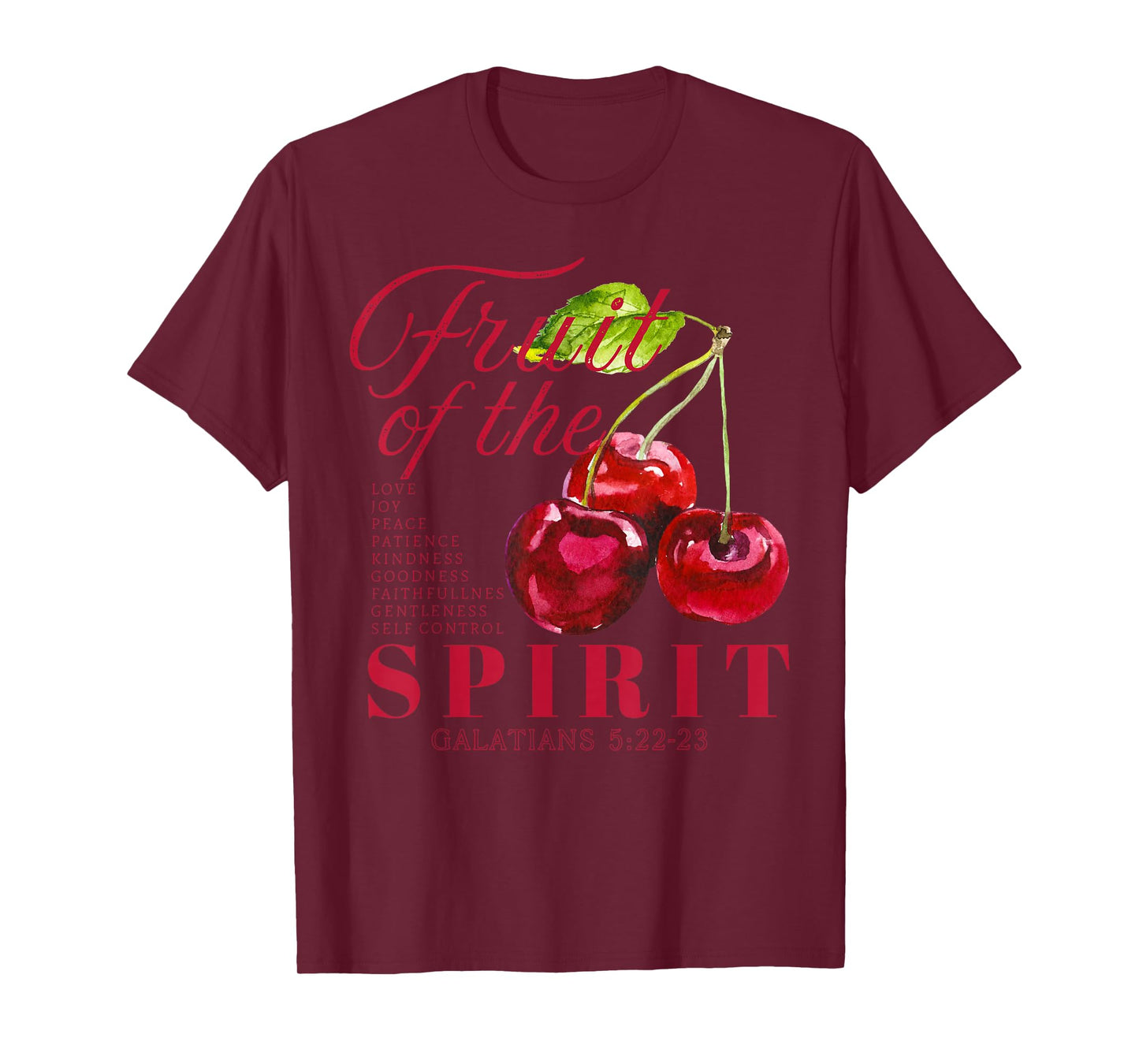 Fruit of The Spirit Christian Religious Bible Verse Cherries T-Shirt