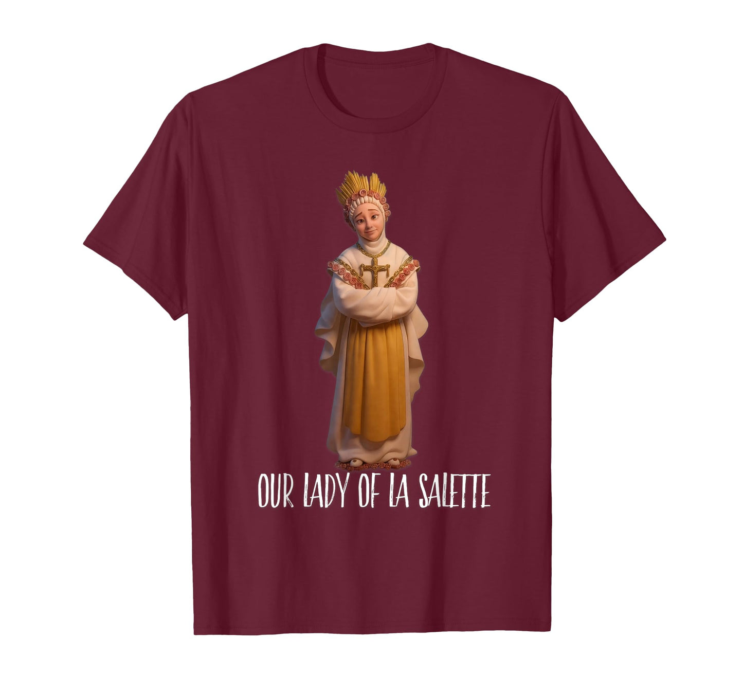 Our Lady of La Salette Marian Catholic T-Shirt