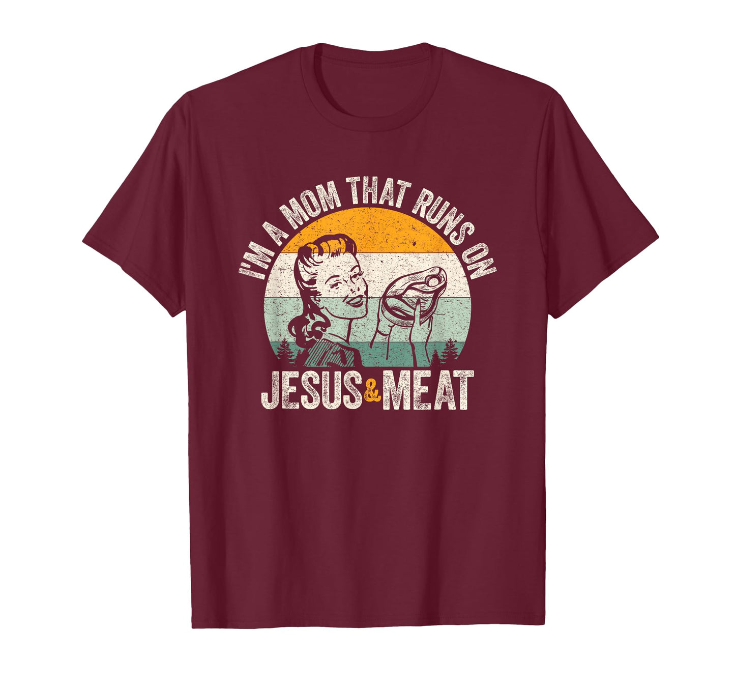 Carnivore Christian Mom Runs on Jesus and Meat Vintage Retro T-Shirt