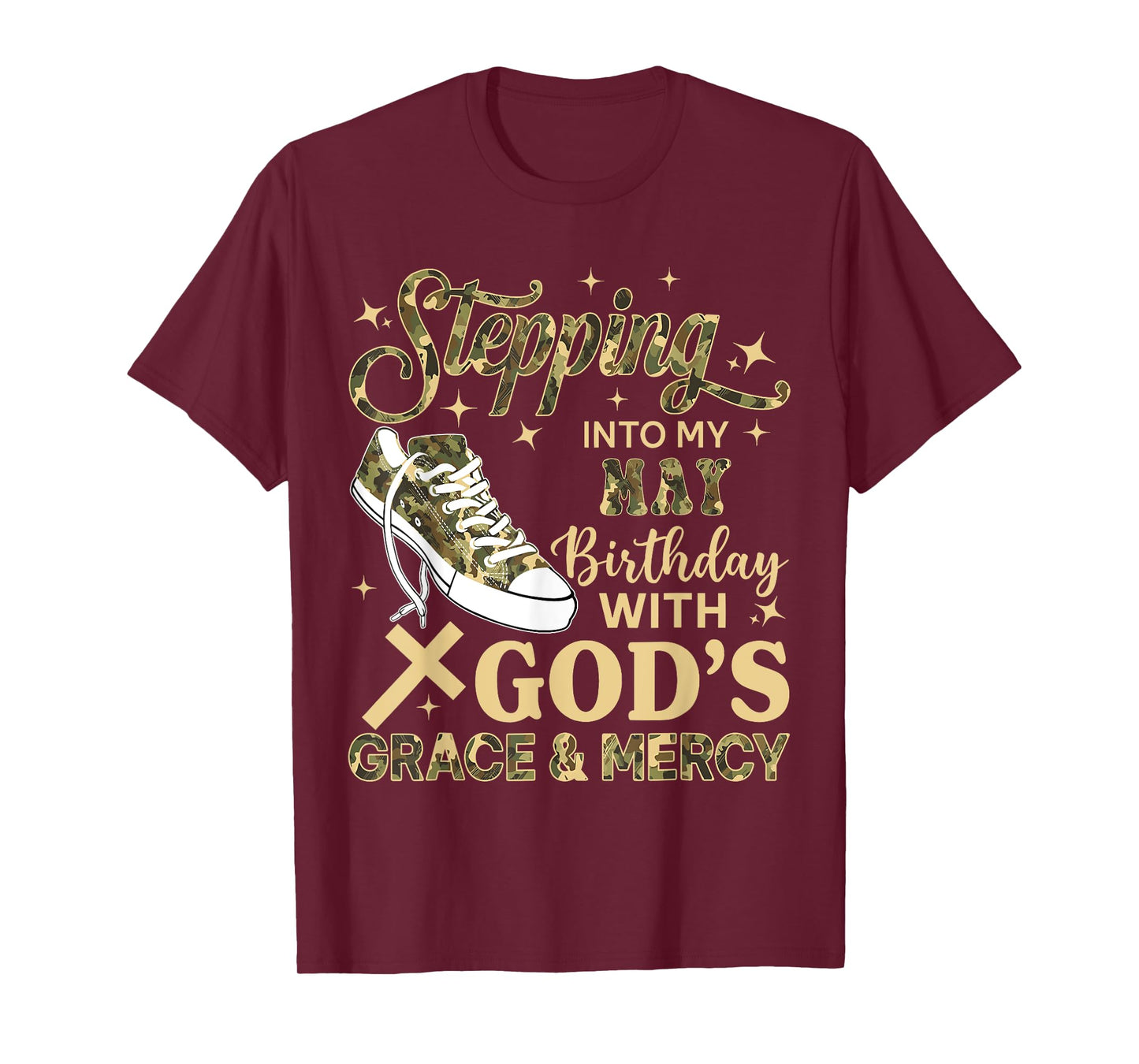 Stepping Into My May Birthday Women Girl Camo Sneakers T-Shirt