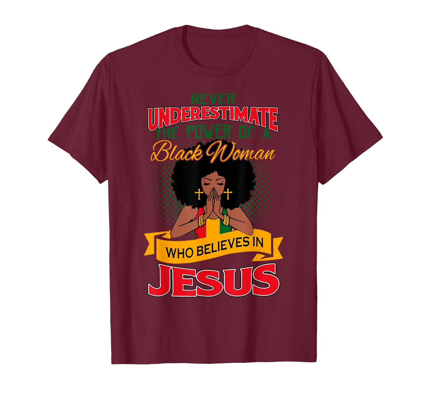 Proud African American Melanin Black Women Believe God Jesus T-Shirt