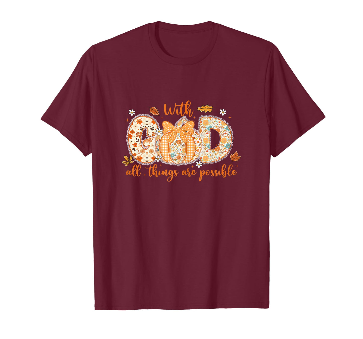 With God All Things Are Possible Fall Pumpkin Pattern Women T-Shirt