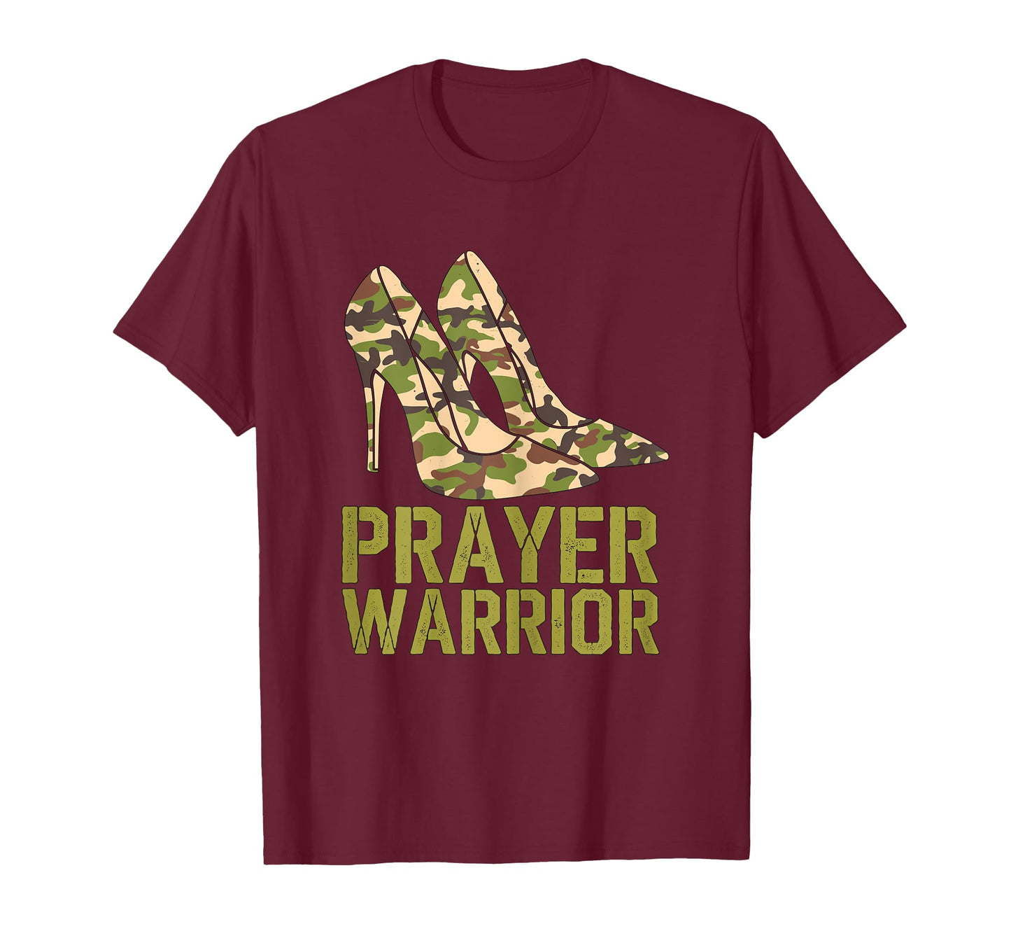 Prayer Warrior Camouflage High Heels Military T-Shirt
