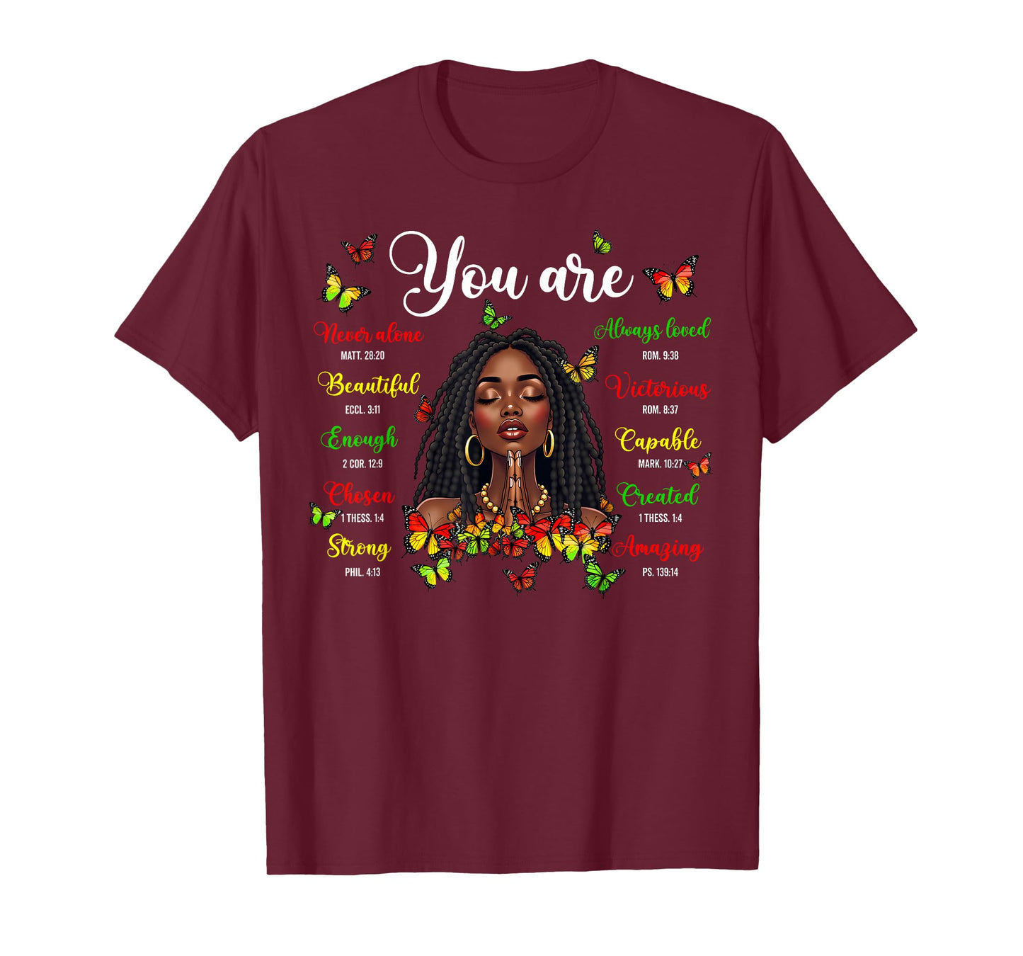 Black History Loc'd Afro Girl You Are Bible Verse Christian T-Shirt