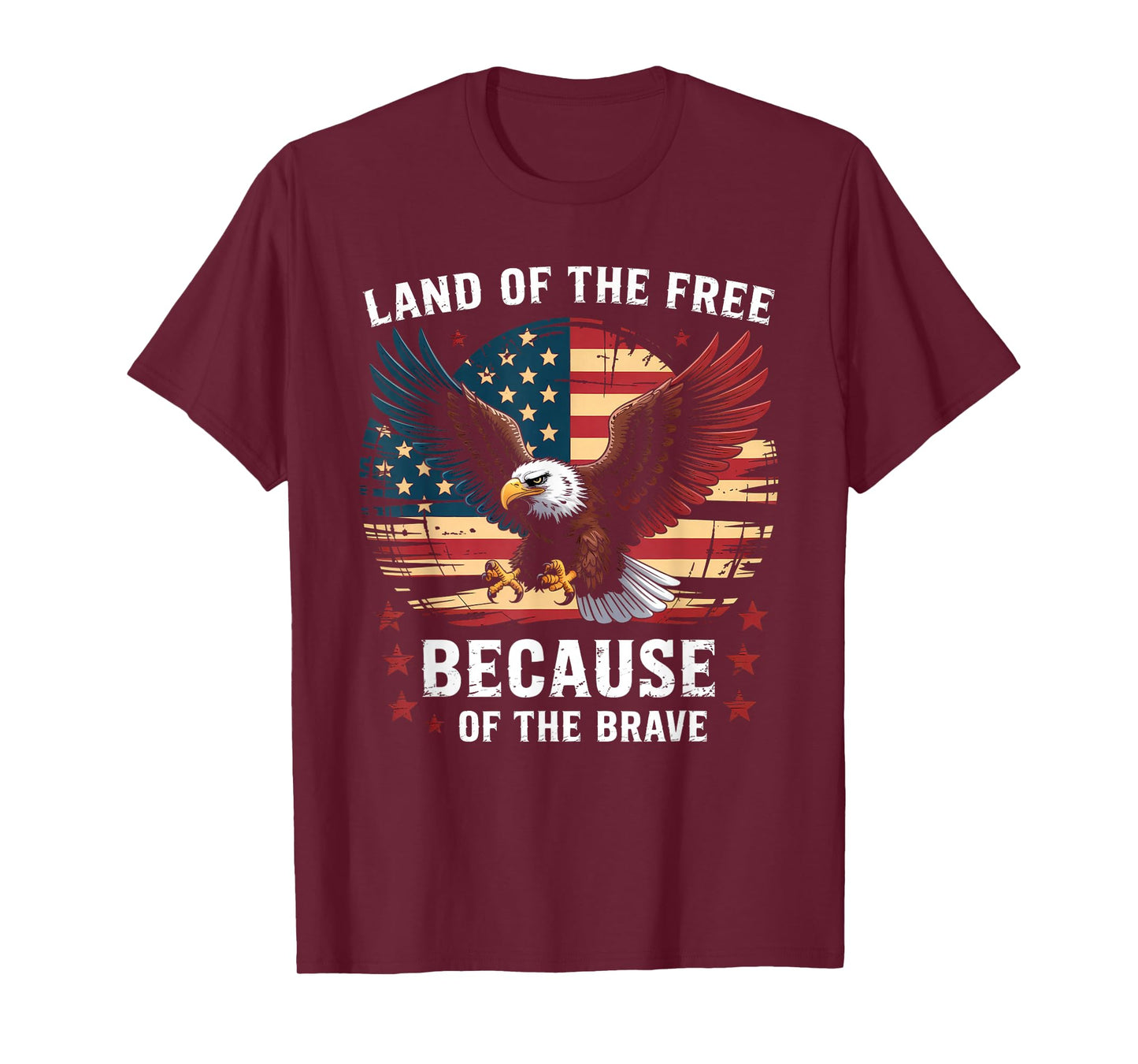 America Eagle Land of the Free Because of the Brave T-Shirt