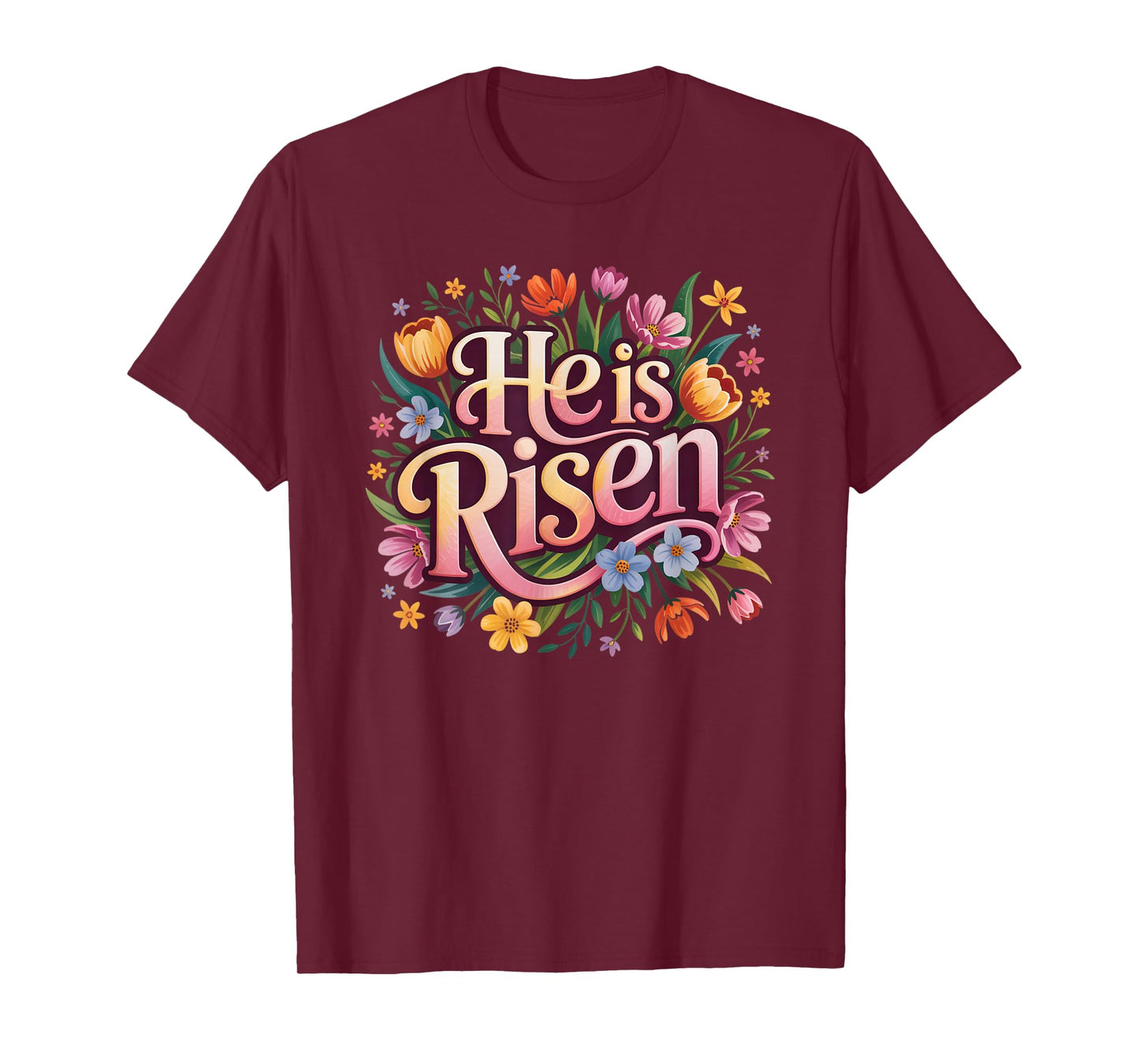 He is Risen Christian Easter Floral Graphic T-Shirt