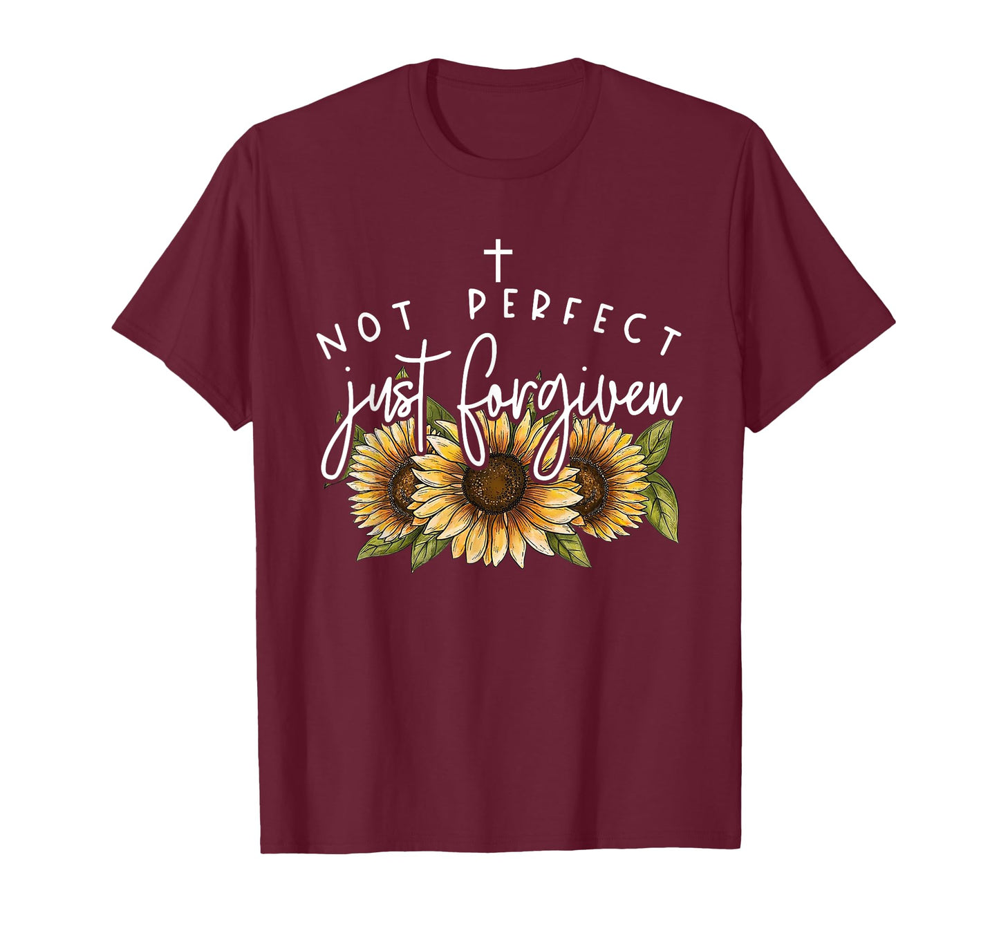 Not Perfect Just Forgiven Sunflower T-Shirt
