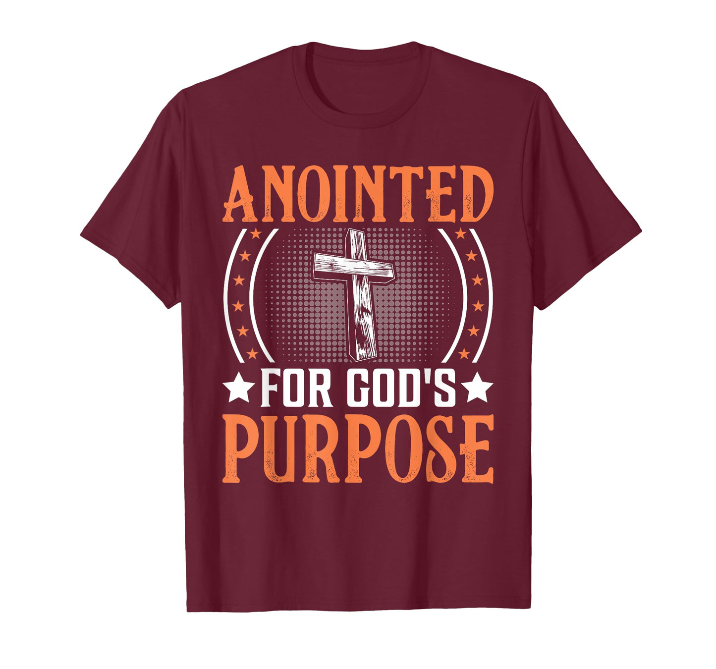 Anointed For God's Purpose I Jesus T-Shirt