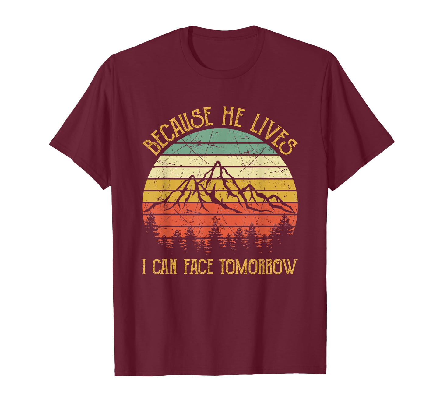 Cause He Lives I Can Face Tomorrow Jesus Easter Christian T-Shirt