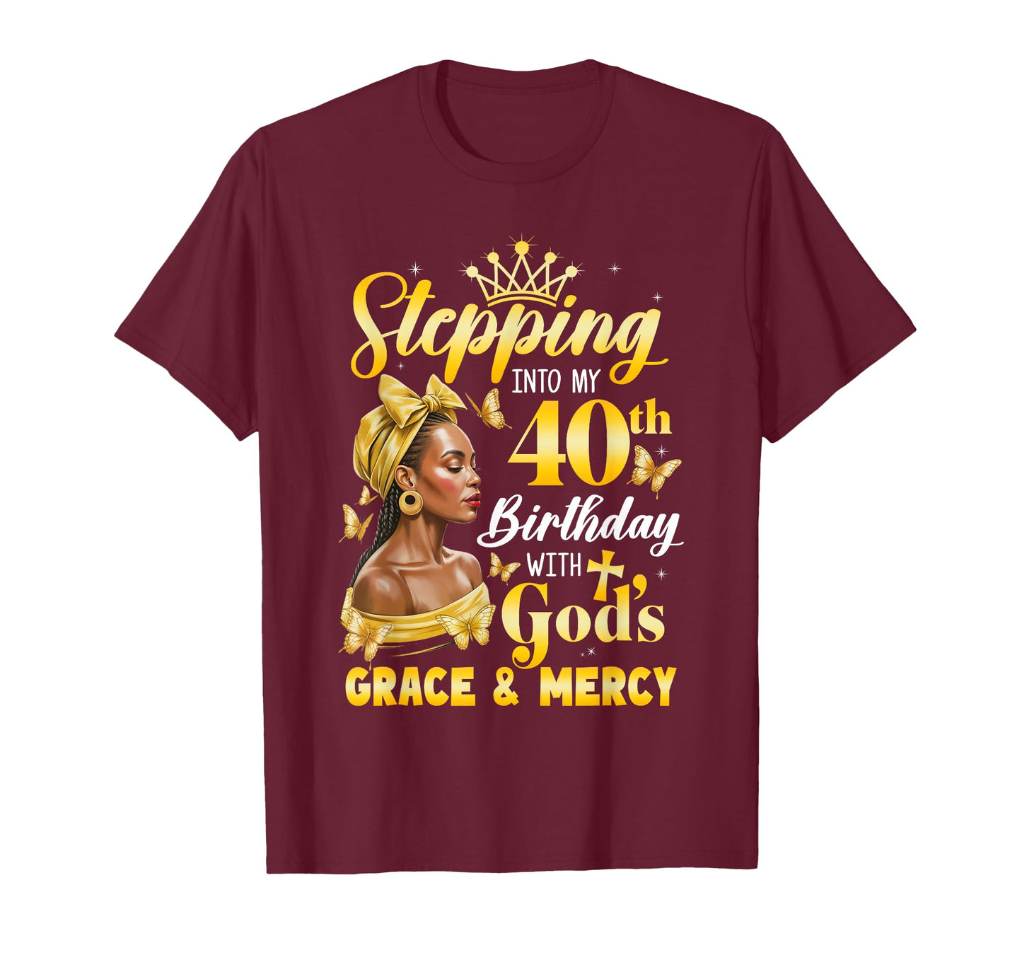 Stepping Into My 40Th Birthday Afro Woman Religious Birthday T-Shirt