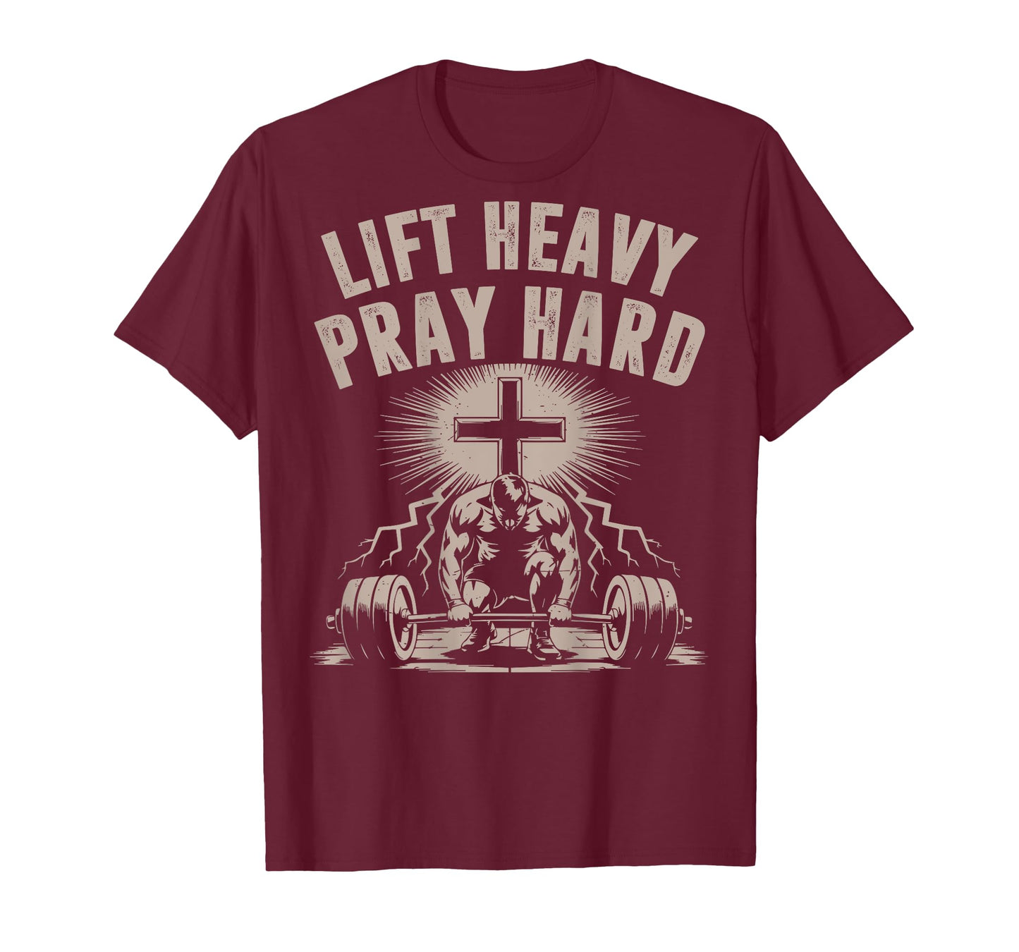 Men's Lift Heavy Pray Hard Christian Workout Jesus Gym Funny T-Shirt
