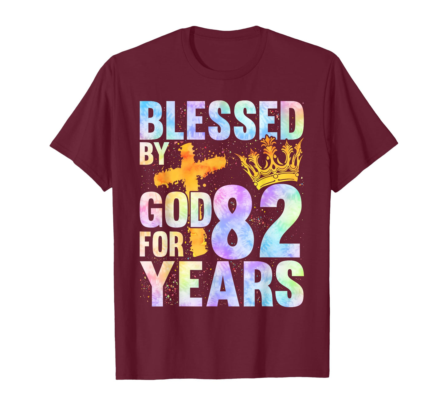 Blessed By God For 82 Years Happy 82nd Birthday T-Shirt