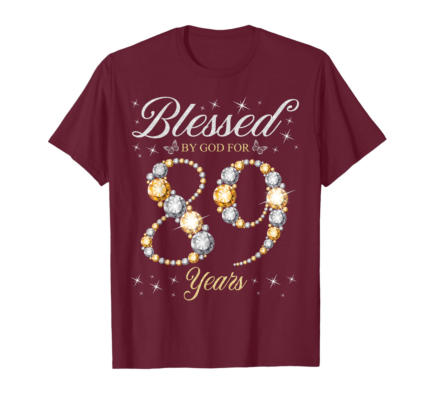 Blessed By God For 89 Years Old 89th Birthday Party T-Shirt