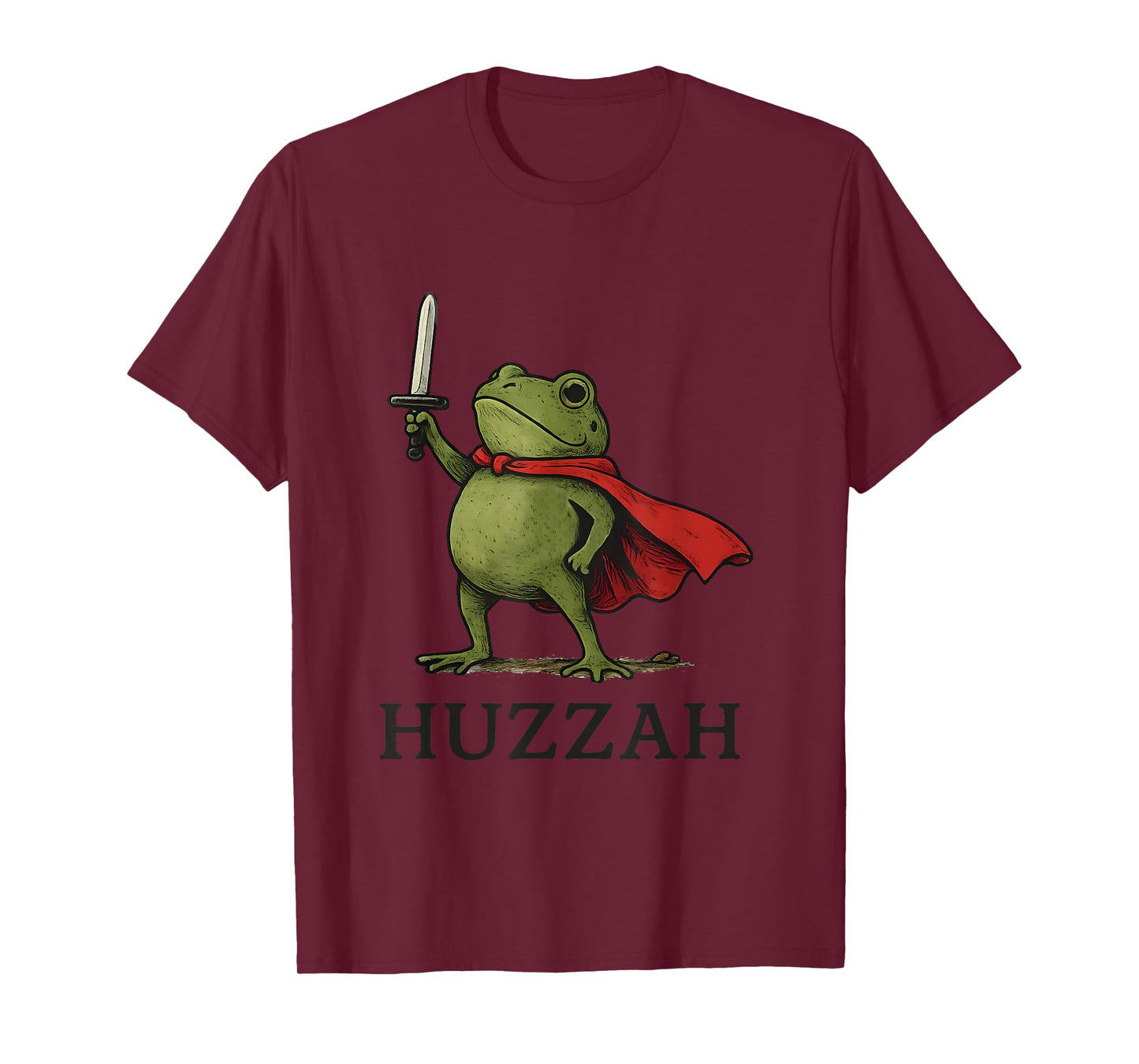 Huzzah Frog Knight Funny Sword Meme Quote T-Shirt