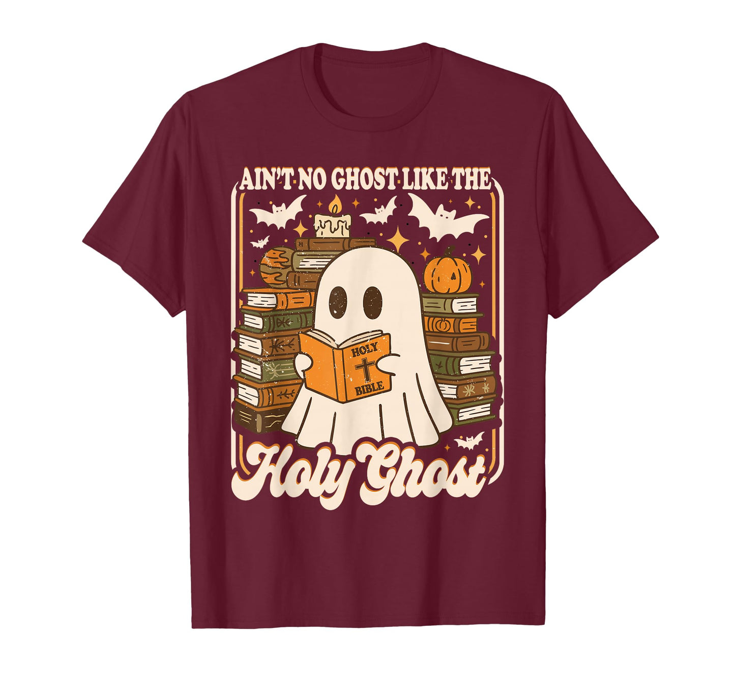 Vintage Retro Ain't No Ghost Like The Holy Ghost Halloween T-Shirt