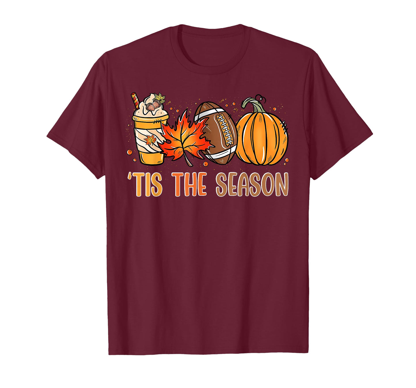 Tis The Season Fall Thanksgiving Pumpkin Spice Football T-Shirt