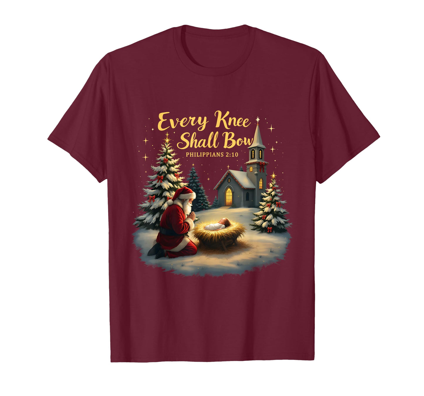 Xmas Christian Jesus Every Knee Shall Bow Philippians 2:10 T-Shirt