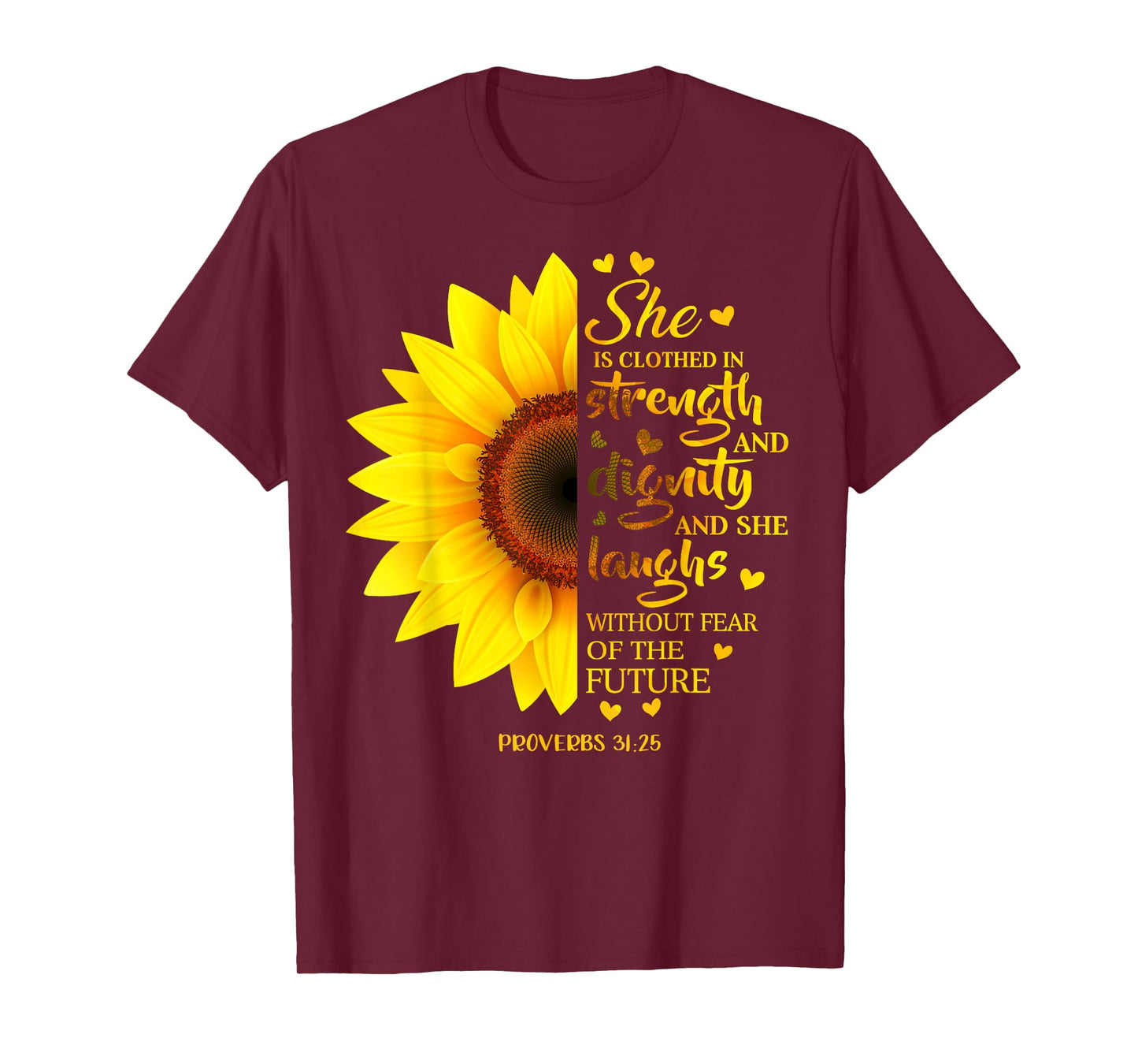 Sunflower Prayer Christians Bible Verse Faith T-Shirt