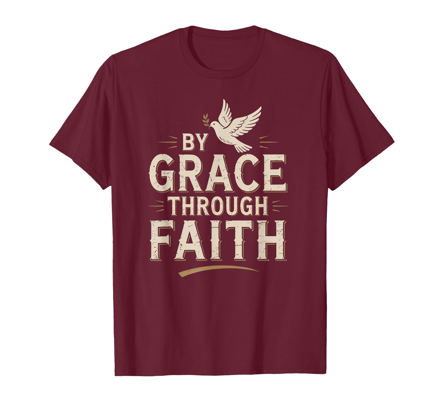 Ephesians 2:8-9 Saved by Grace Through Faith T-Shirt