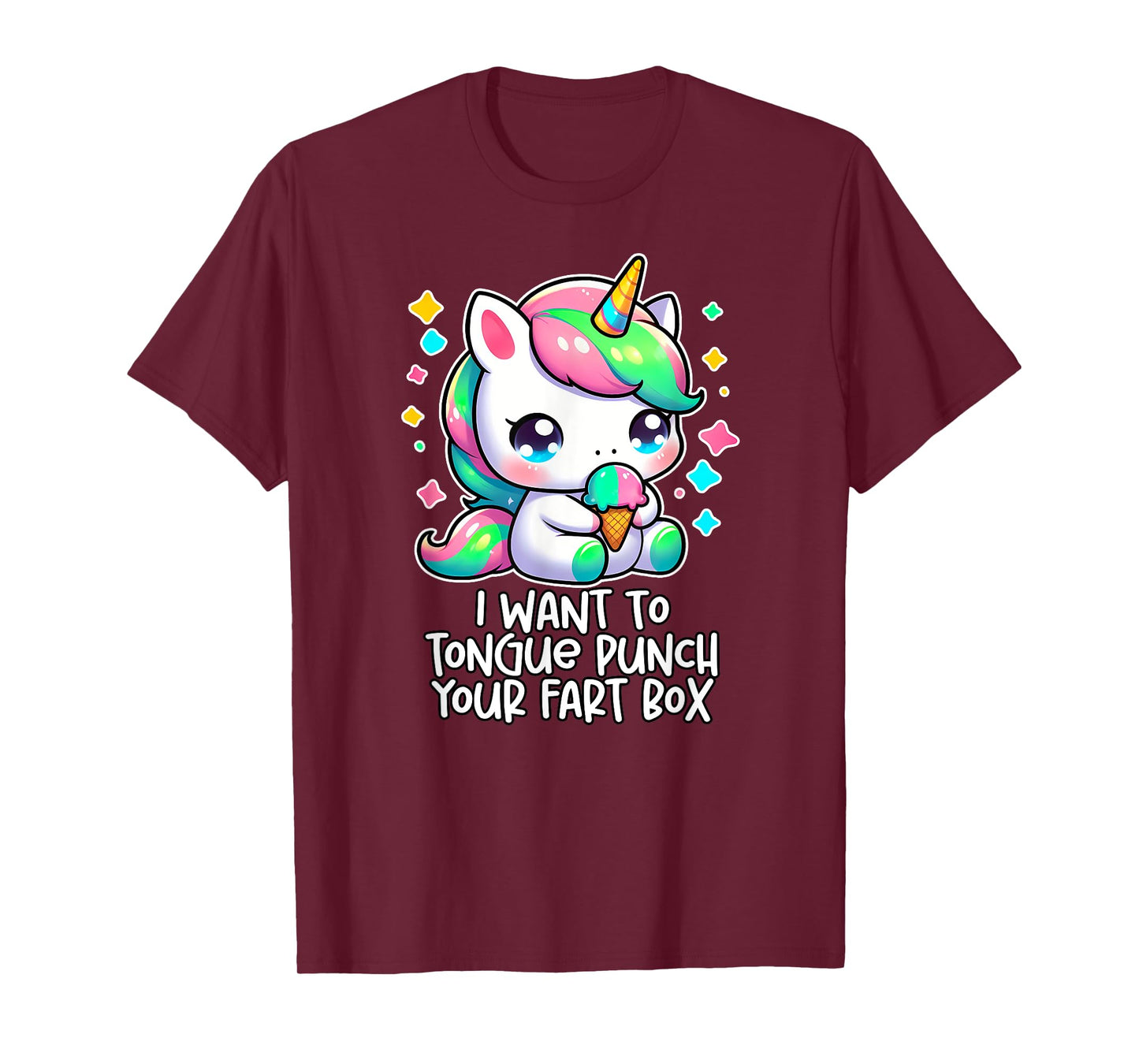 I WANT TO TONGUE PUNCH YOUR FART BOX Funny Inappropriate Gag T-Shirt