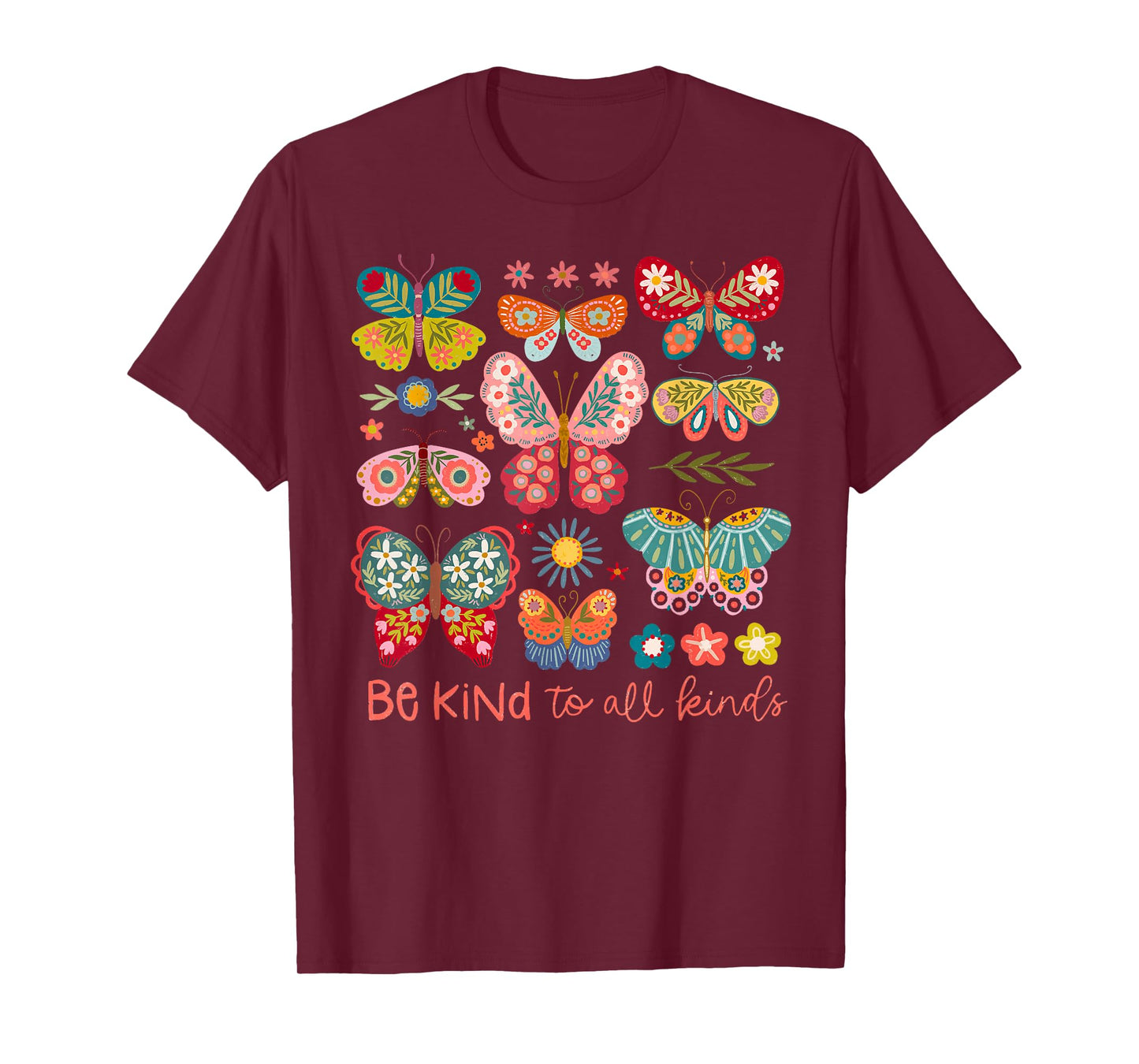 Be Kind To All Kinds Butterfly Boho Flower Girl Women Kid T-Shirt