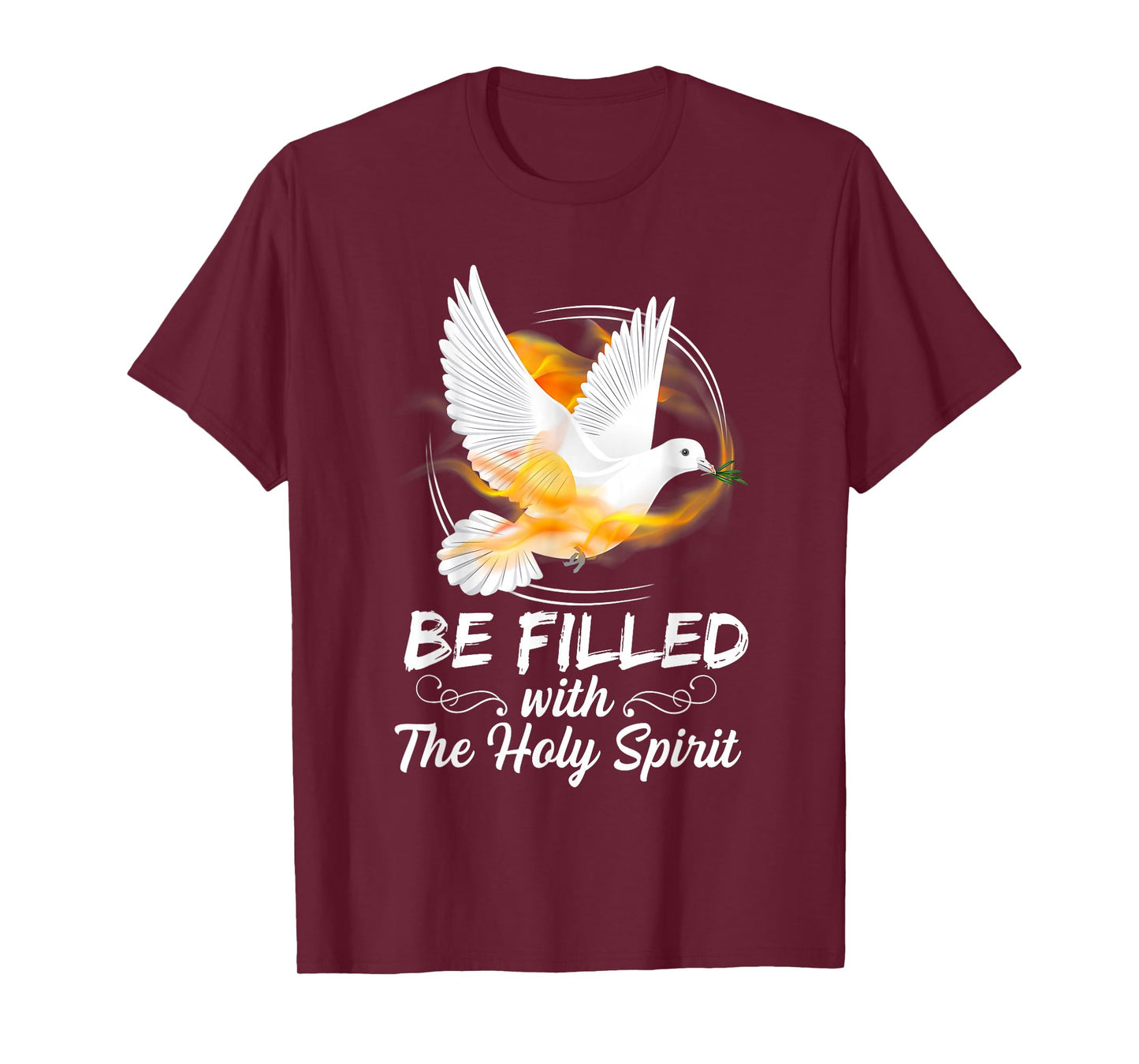 Be Filled with The Holy Spirit Conversion of Paul Pentecost T-Shirt