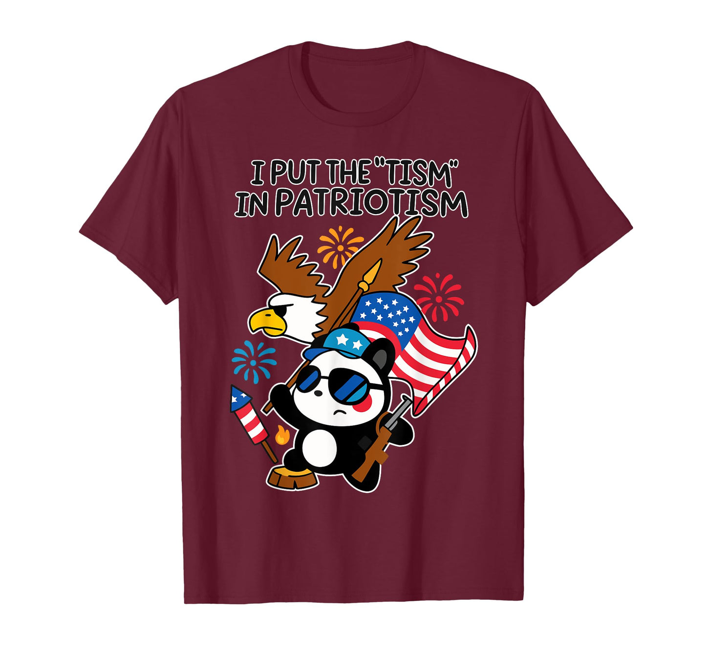 I Put The Tism in Patriotism Athletic Eagle Patriotic Panda T-Shirt