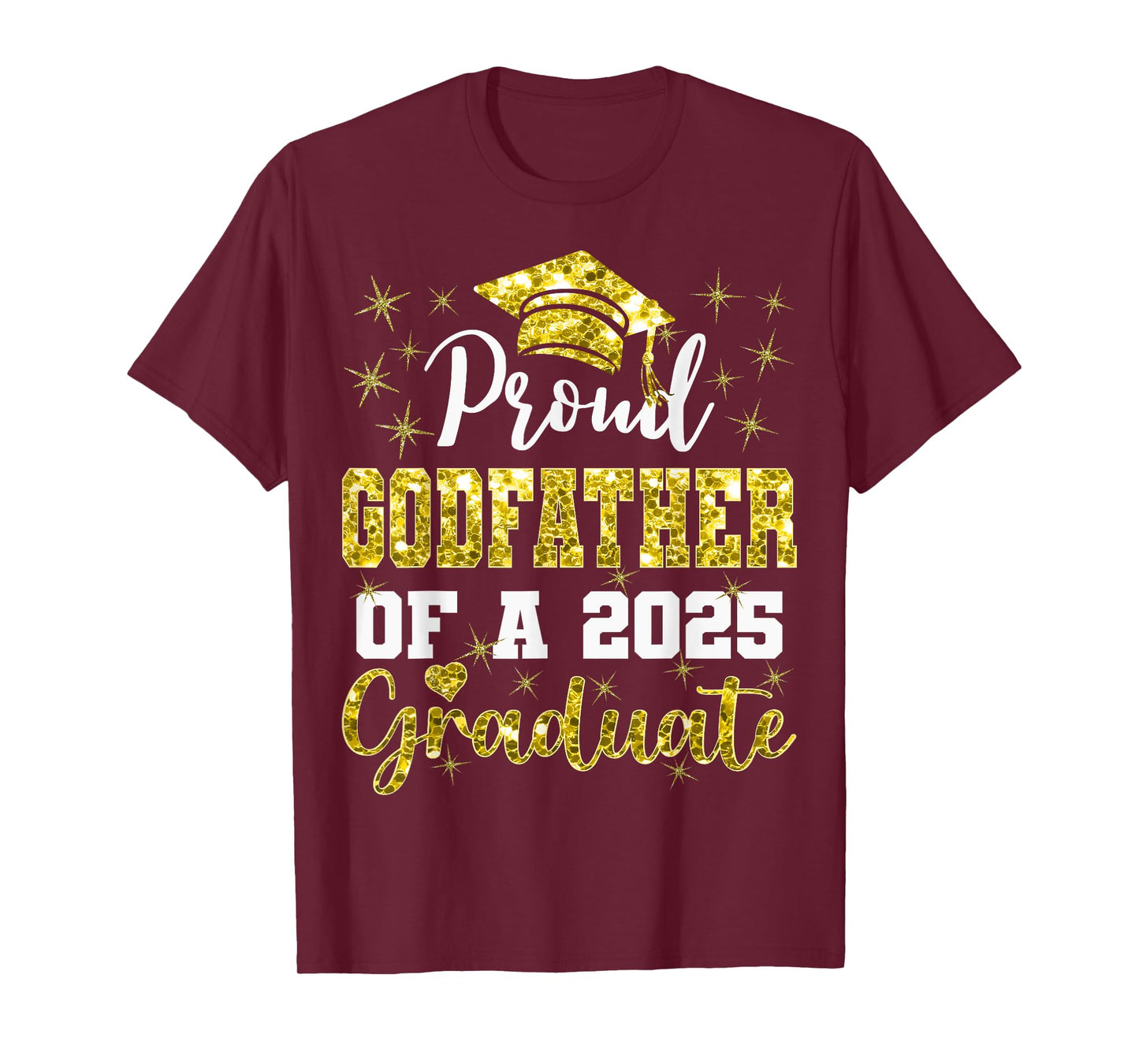 Super Proud Godfather of 2025 Graduate Graduation Family T-Shirt
