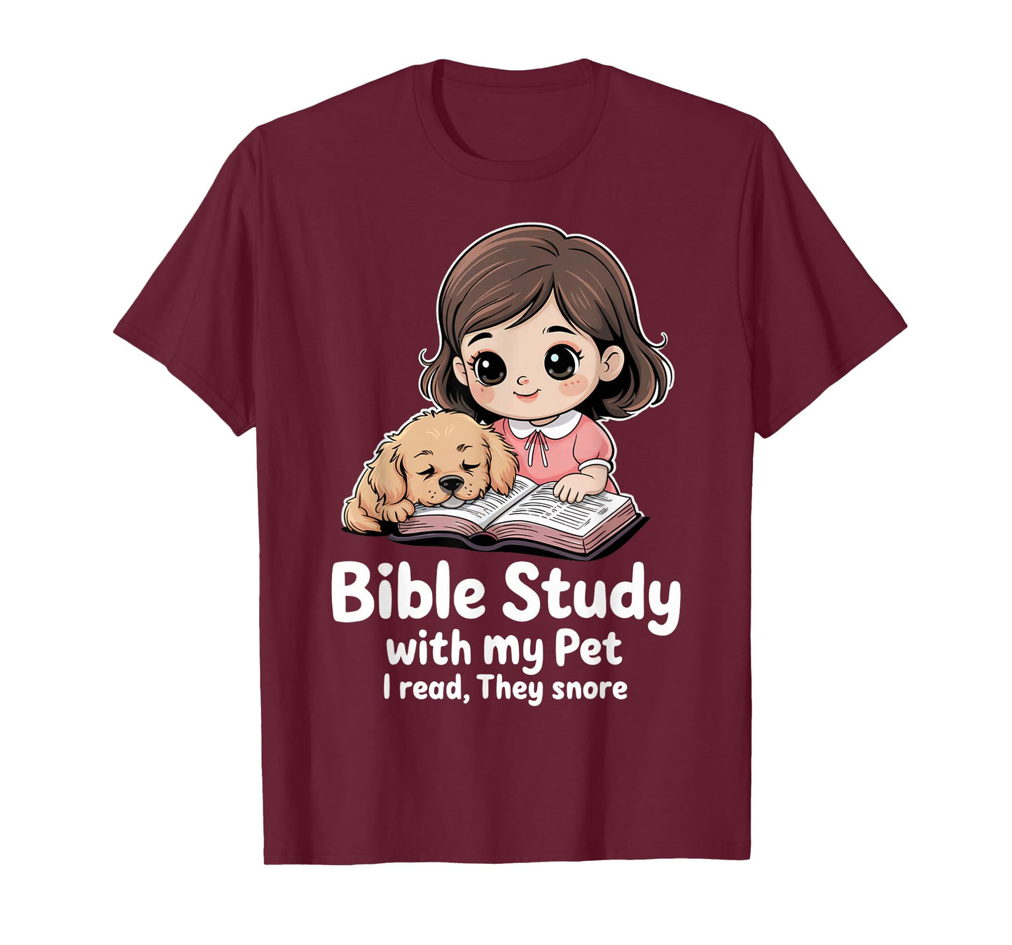 Bible Study with My Pet I Read, They Snore Christian Pets T-Shirt
