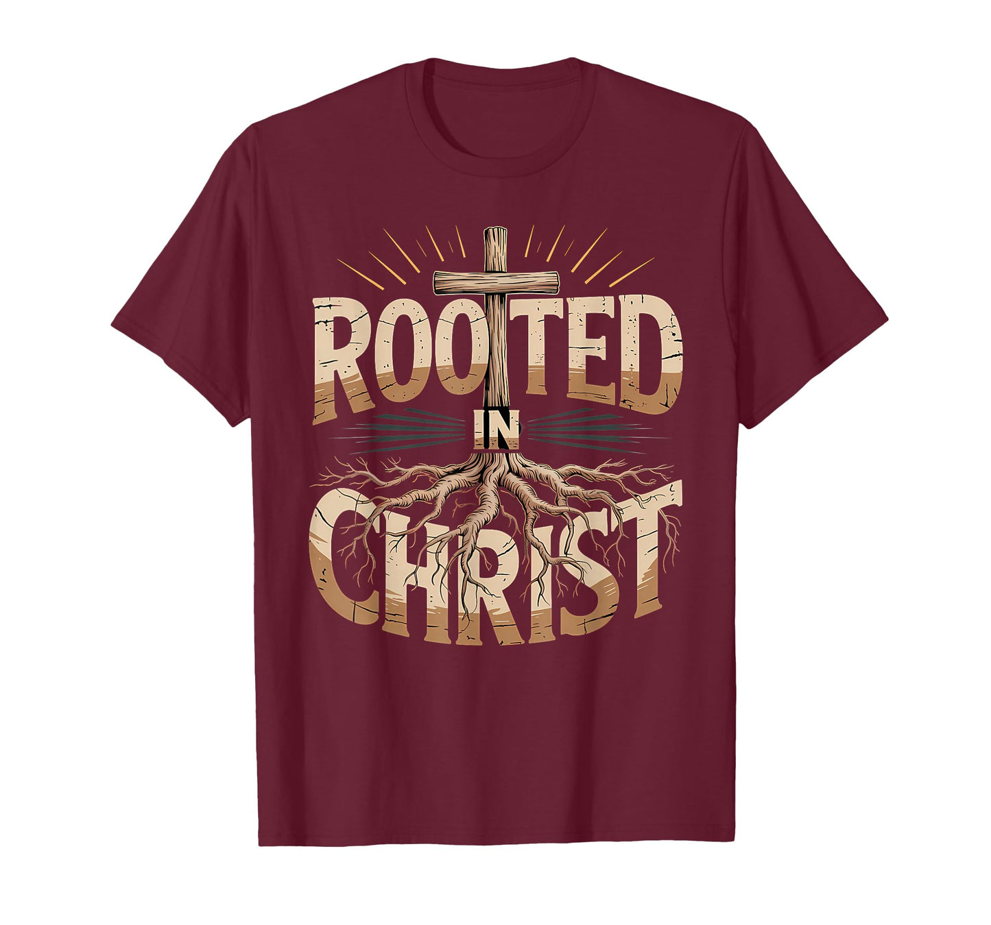 Rooted in Christ Jesus Christian Faith Cross T-Shirt