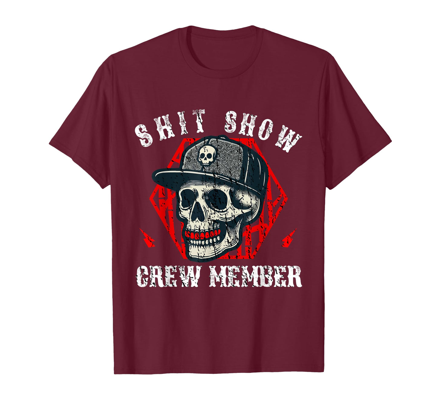 Shit Show Crew Member Skull Boss Manager Skeleton T-Shirt
