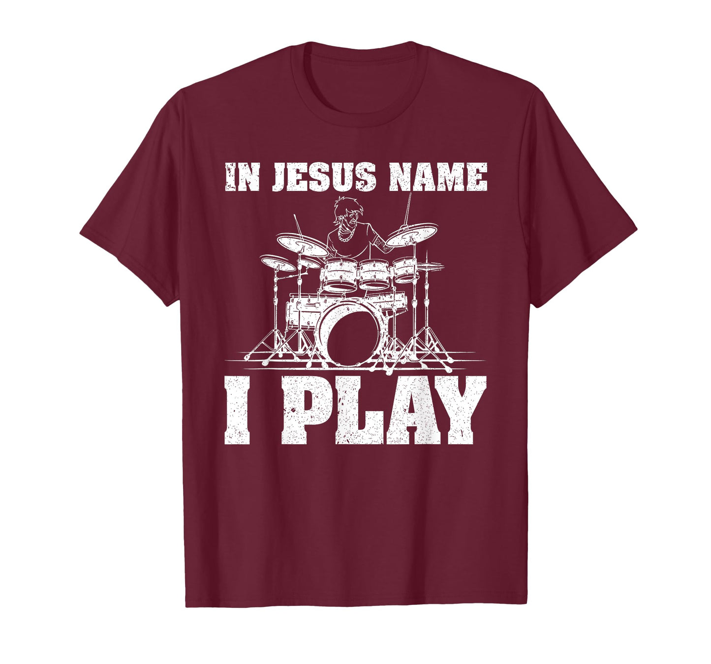 In Jesus Name I Play Christian Drummer Drum Sticks & Drums T-Shirt